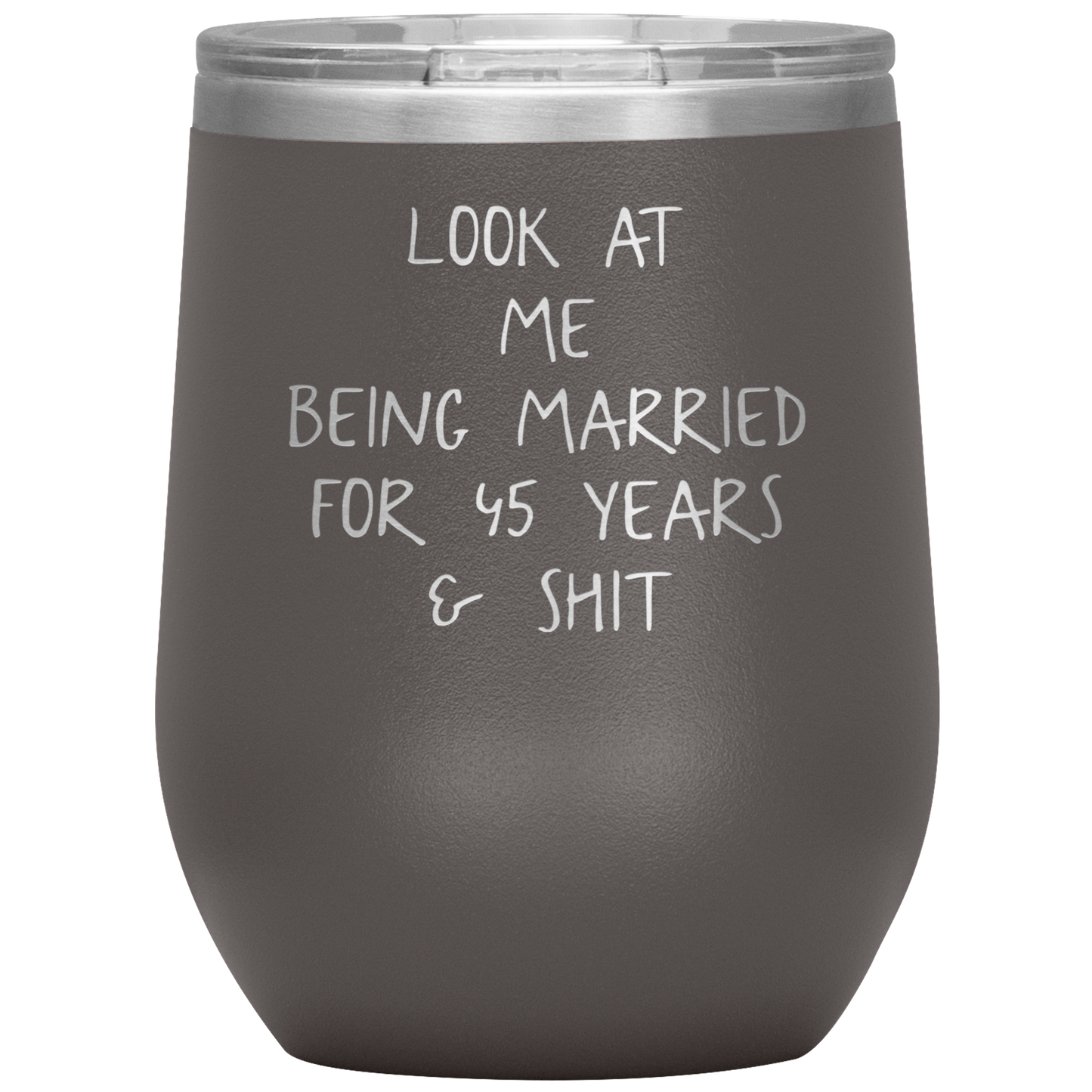 45th Anniversary Wine Tumbler, Funny Gifts, Travel Wine Cup, Birthday Gifts for Men and Women