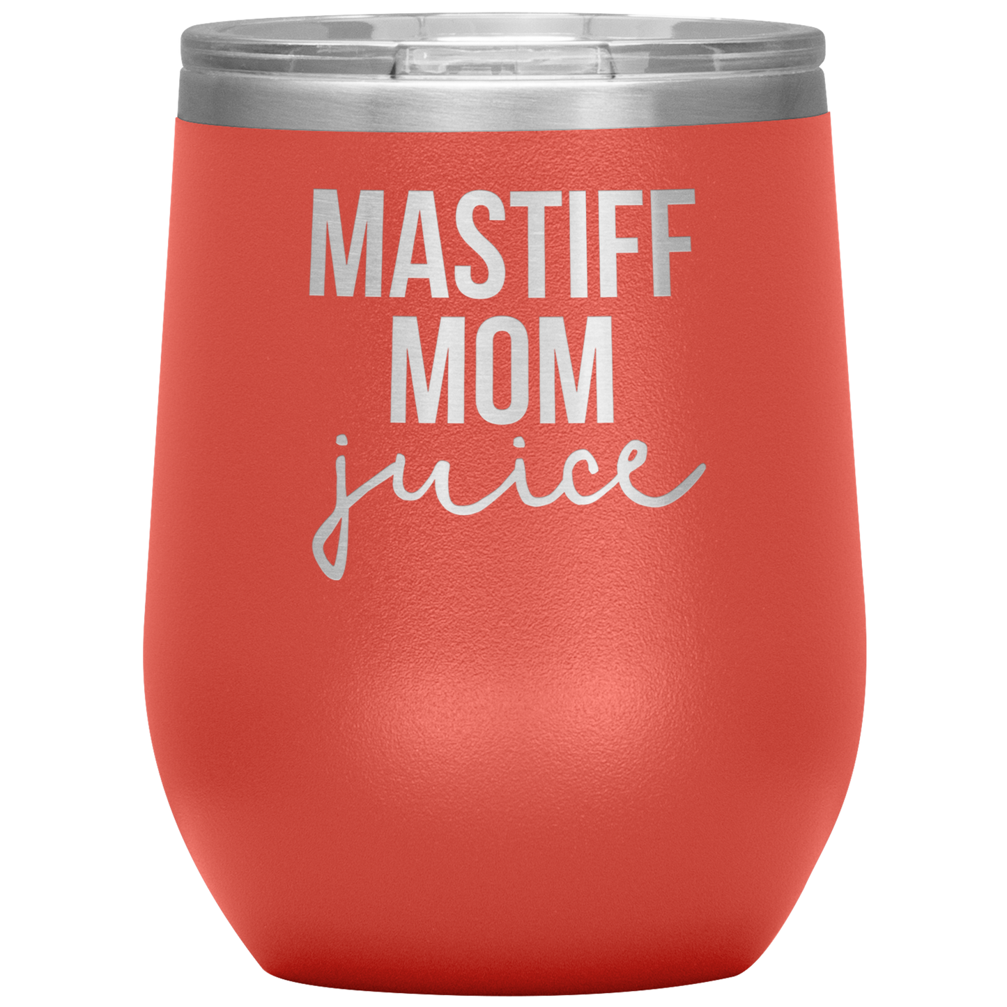 Mastiff Mom Wine Tumbler, Mastiff Mom Cadeaux, Travel Wine Cup, Birthday Gifts for Men and Women