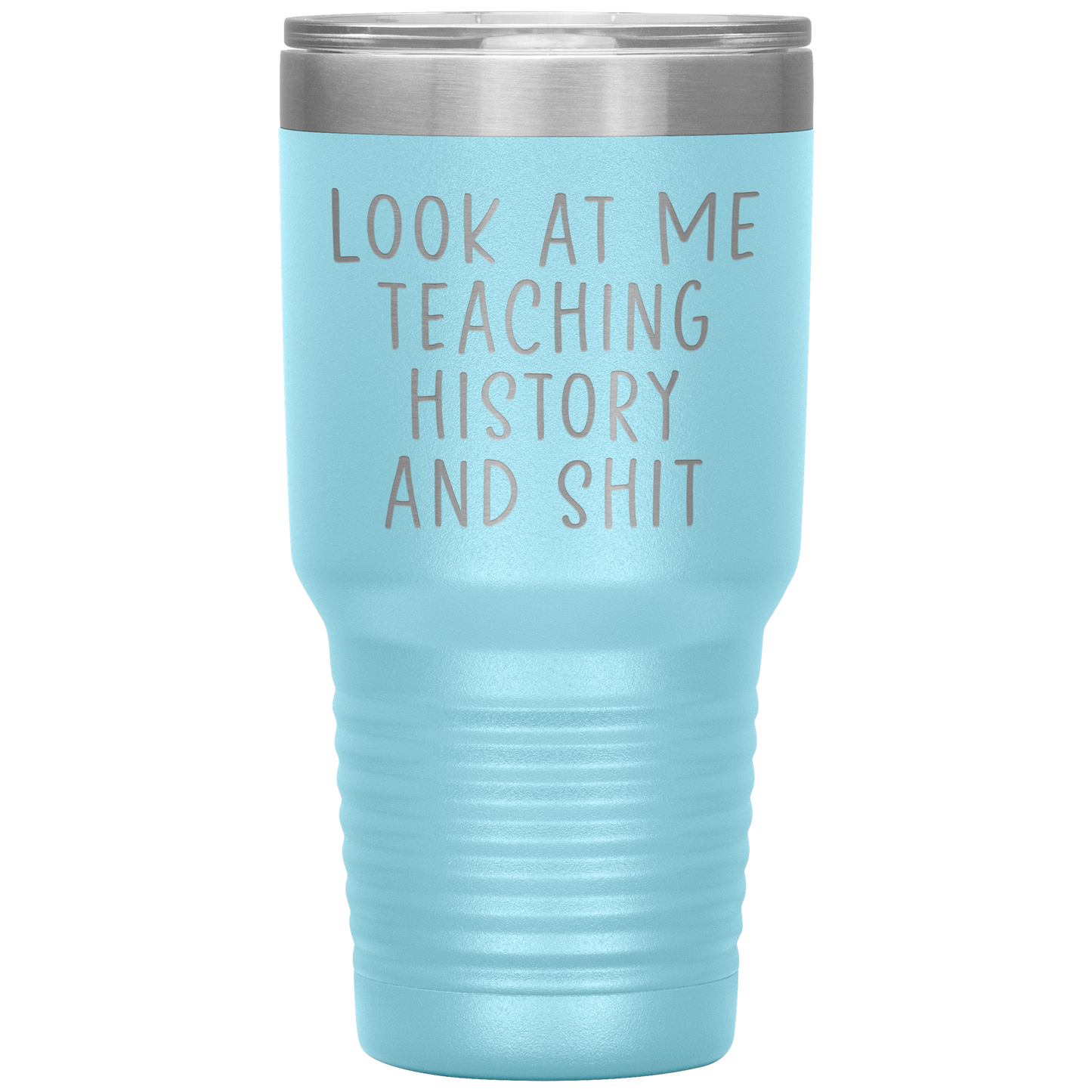 History Teacher Tumbler, History Teacher Gifts, Travel Coffee Mug, Birthday Gifts for Men and Women