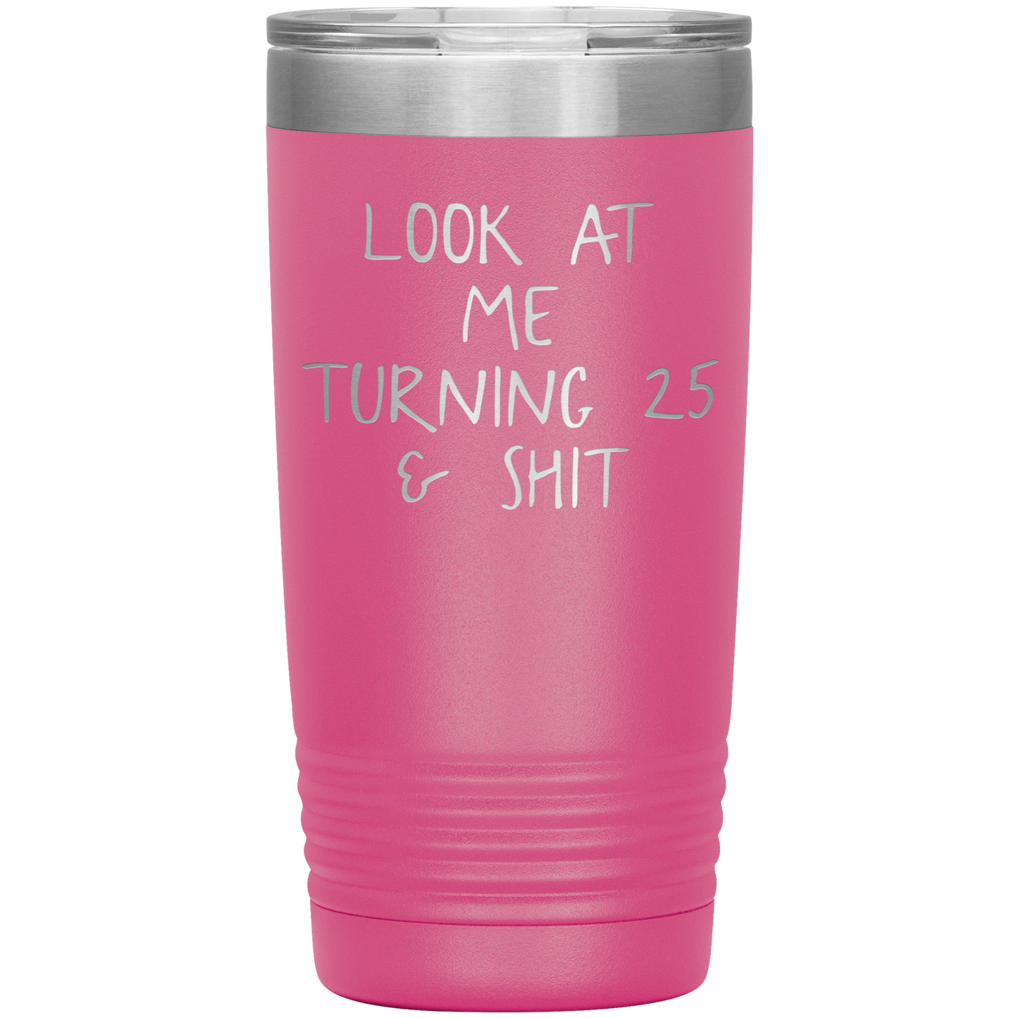 25th Birthday Tumbler, 25th Birthday Gifts, Travel Coffee Mug, Birthday Gifts for Men and Women