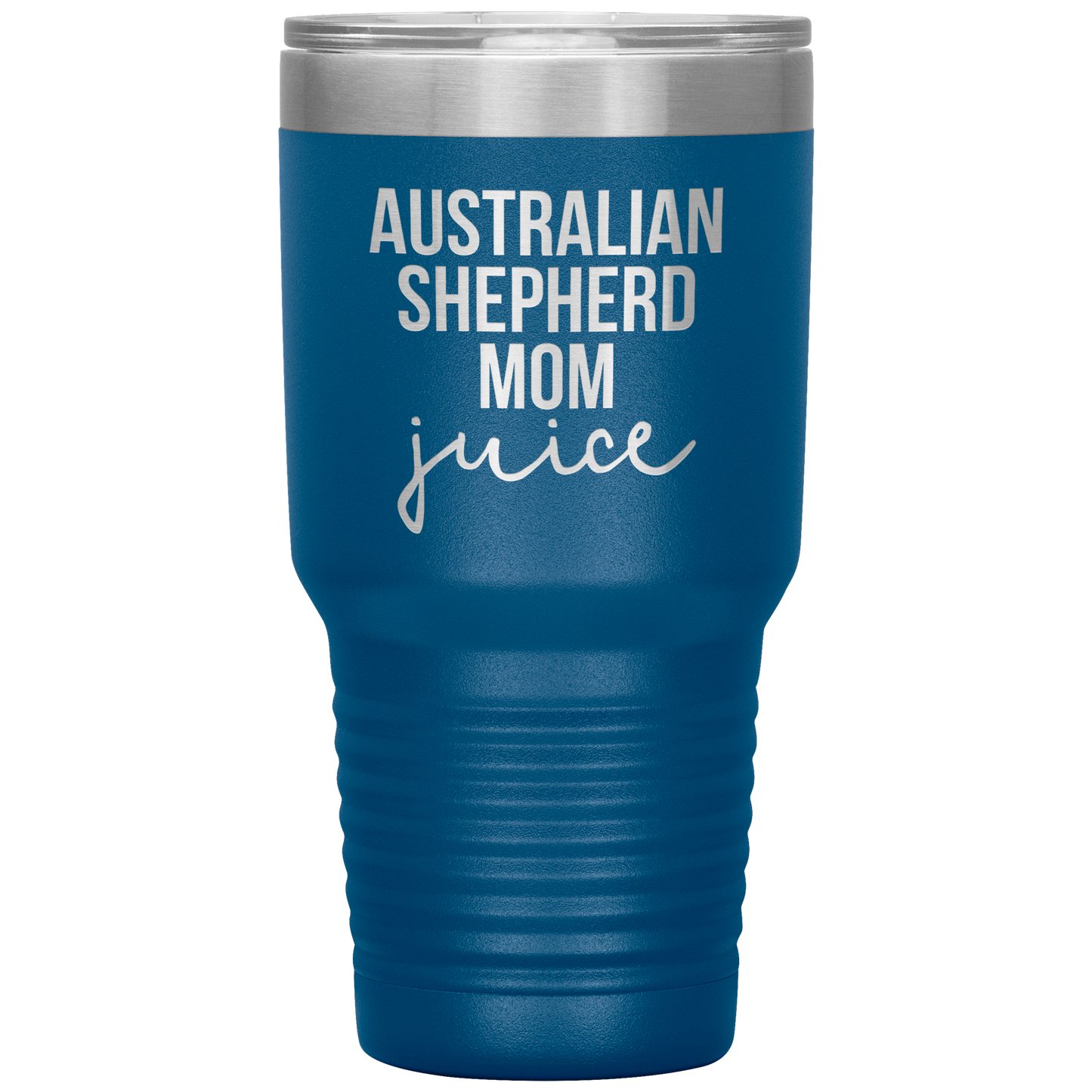 Australian Shepherd Mom Tumbler, Funny Travel Coffee Mug, Birthday Gifts for Men and Women