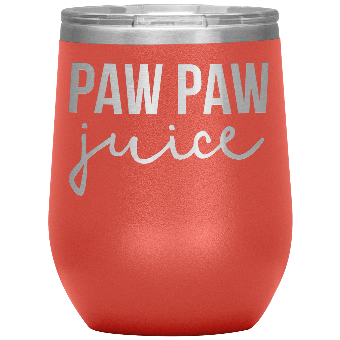 Paw Paw Wine Tumbler, Paw Paw Gifts, Travel Wine Cup, Birthday Gifts for Men and Women