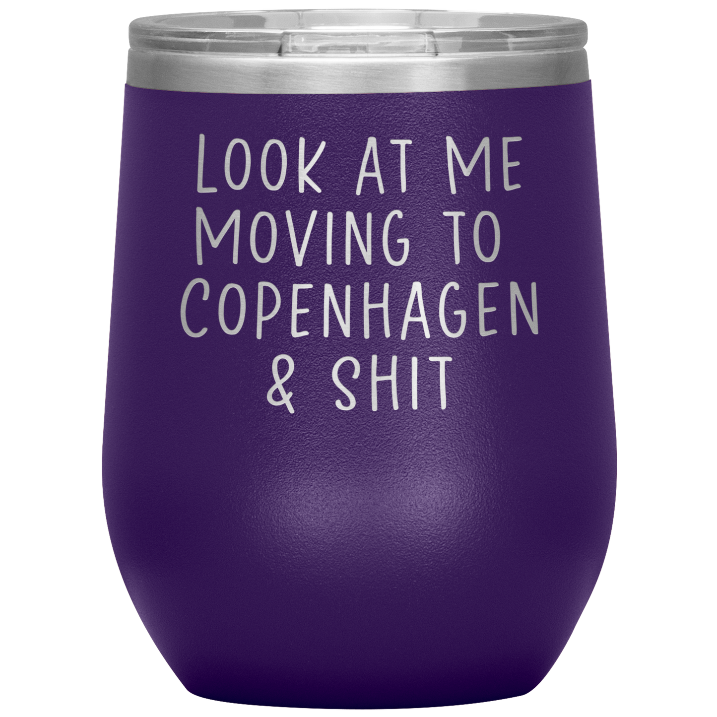 Moving to Copenhagen Denmark Wine Tumbler, Funny Moving Away Gifts, Housewarming Travel Wine Cup, Birthday Gifts for Men and Women