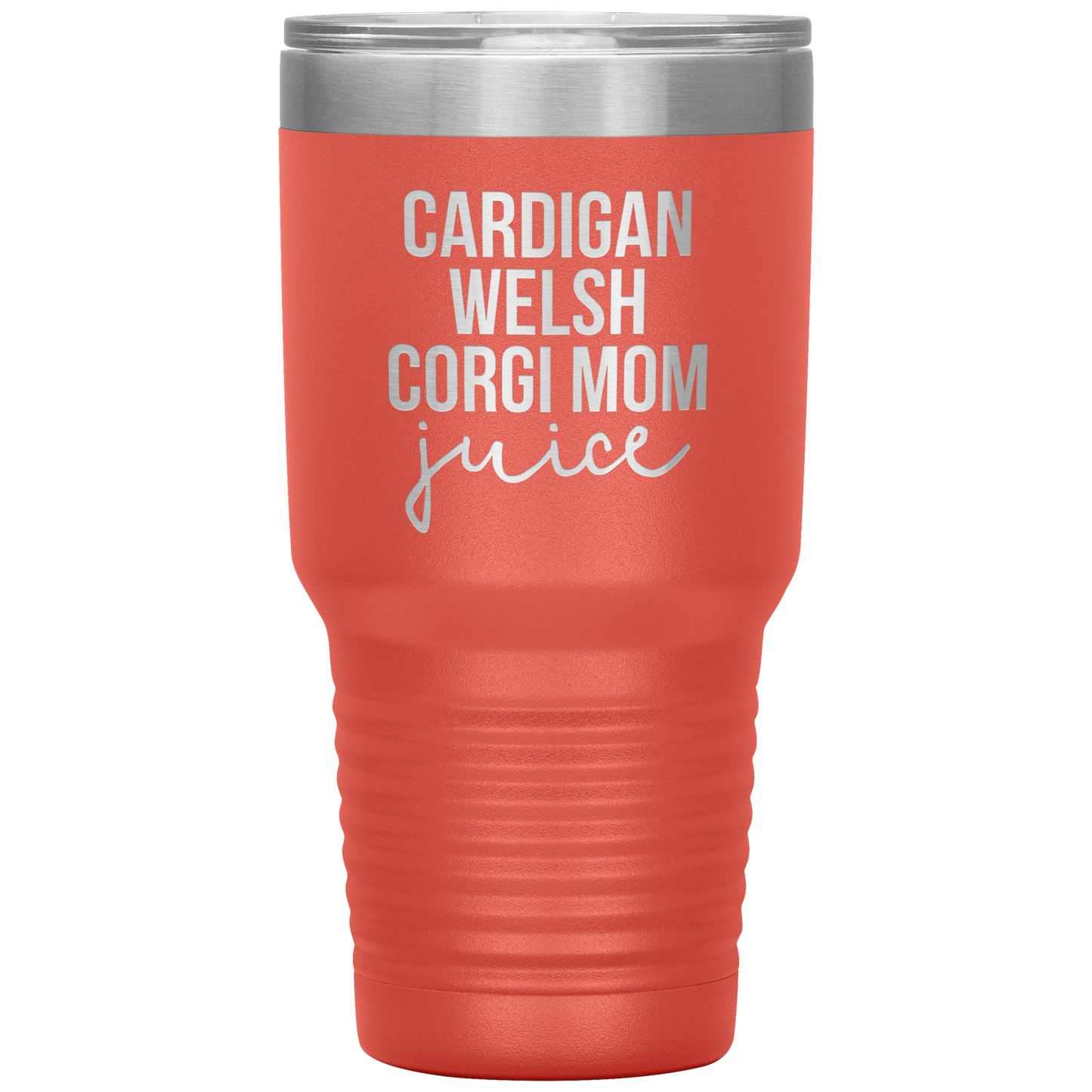 Cardigan Welsh Corgi Mom Tumbler, Cardigan Welsh Corgi Mom Gifts, Travel Coffee Mug, Birthday Gifts for Men and Women