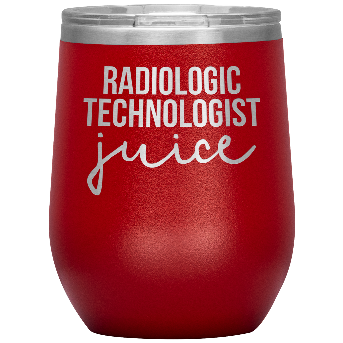 Radiologic Technologist Wine Tumbler, Radiologic Technologist Gifts, Travel Wine Cup, Birthday Gifts for Men and Women