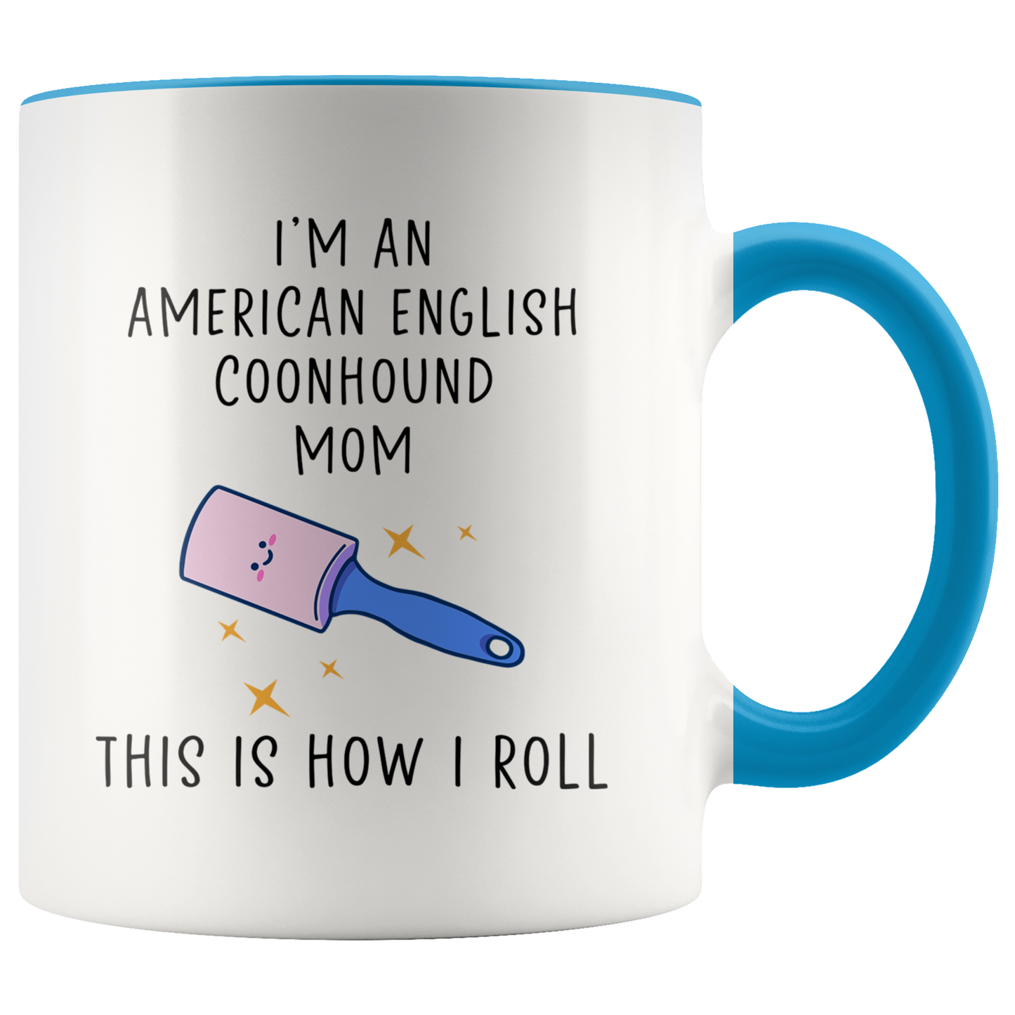 American English Coonhound Mom Gifts, Coffee Mug, Two Tone Accent Cup, Birthday Gift for Men and Women