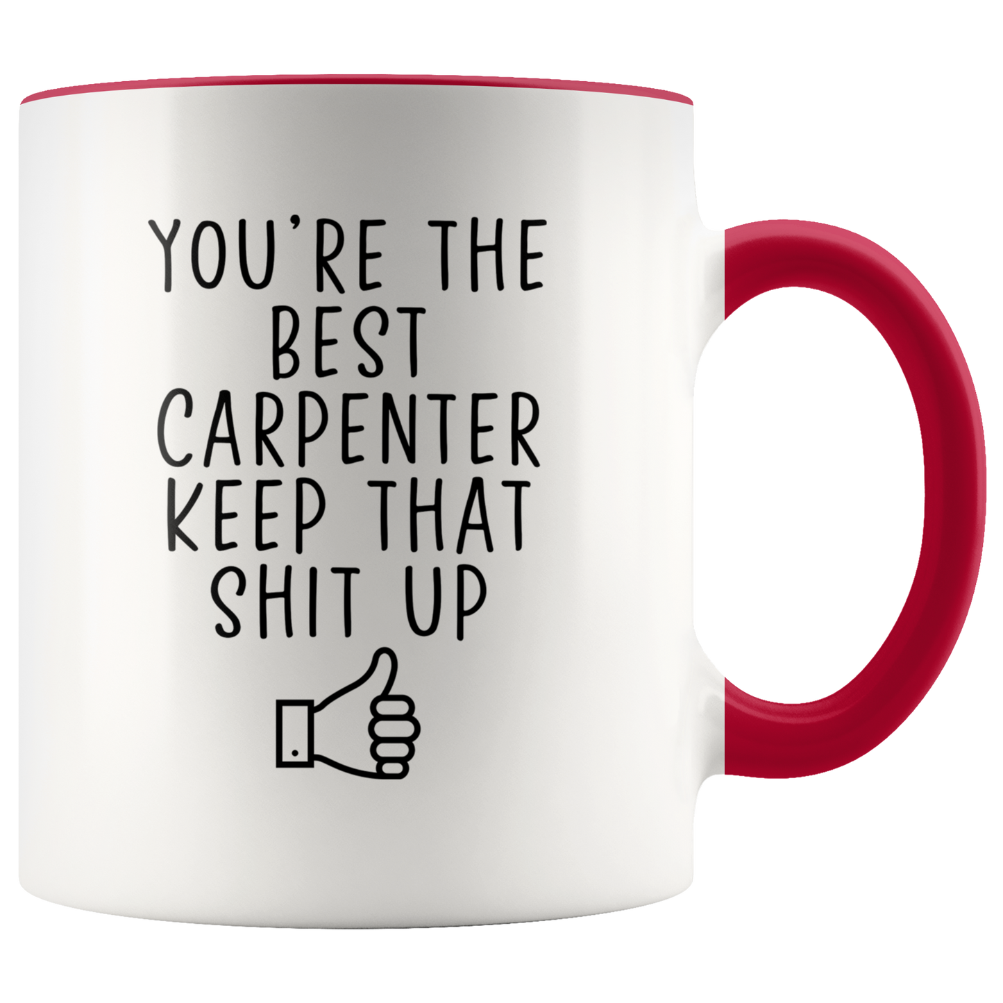 Carpenter Gifts, Coffee Mug, Two Tone Accent Cup, Birthday Gift for Men and Women