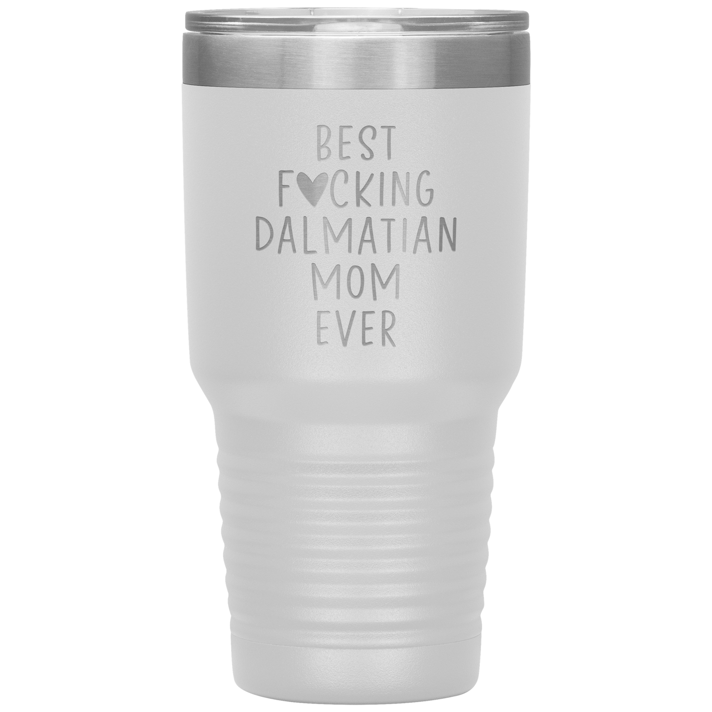 Dalmatian Mom Tumbler, Dalmatian Mom Gifts, Travel Coffee Mug, Birthday Gifts for Men and Women