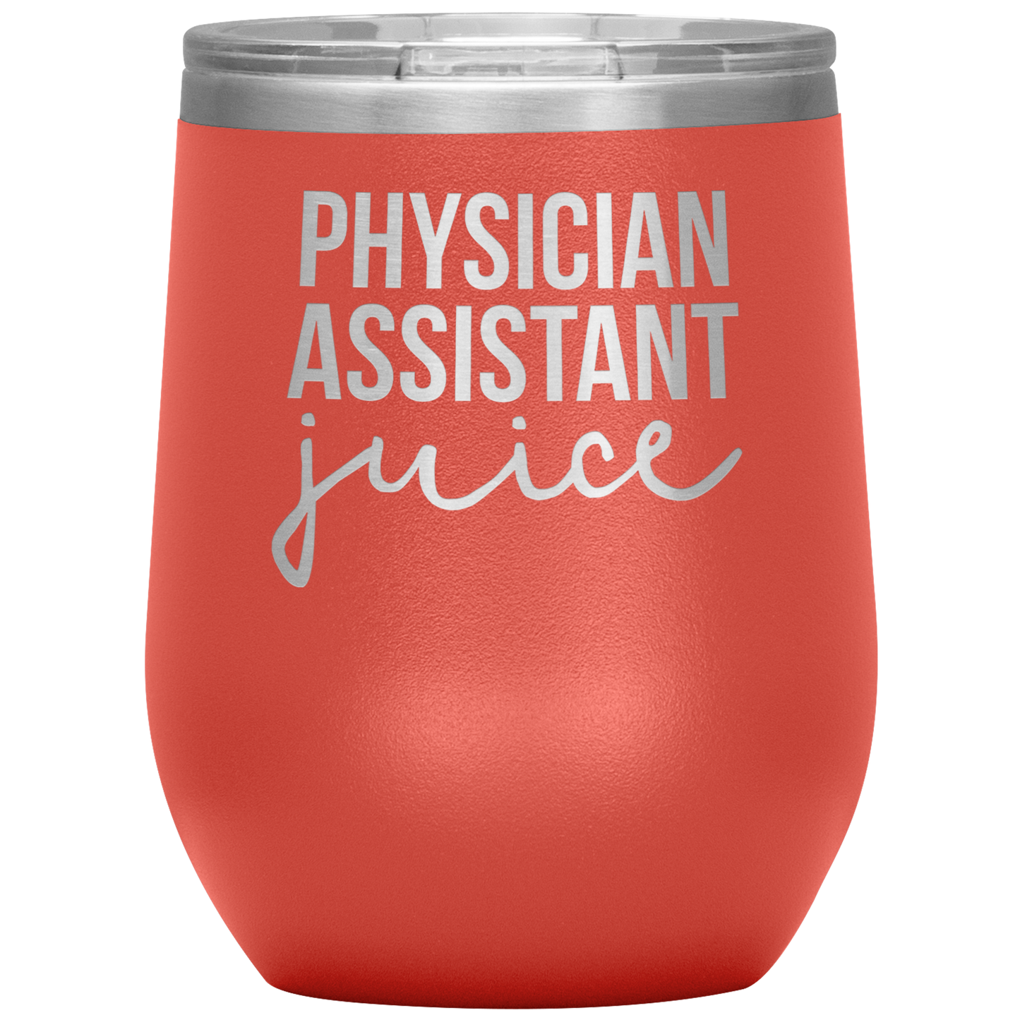 Physician Assistant Wine Tumbler, Physician Assistant Gifts, Travel Wine Cup, Birthday Gifts for Men and Women