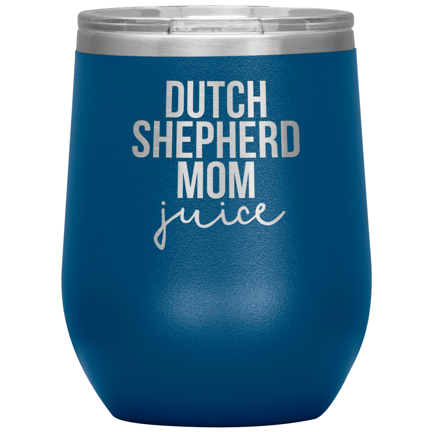 Dutch Shepherd Mom Gifts, Dutch Shepherd Mom Wine Glass, Wine Tumbler, Birthday Gifts for Men and Women