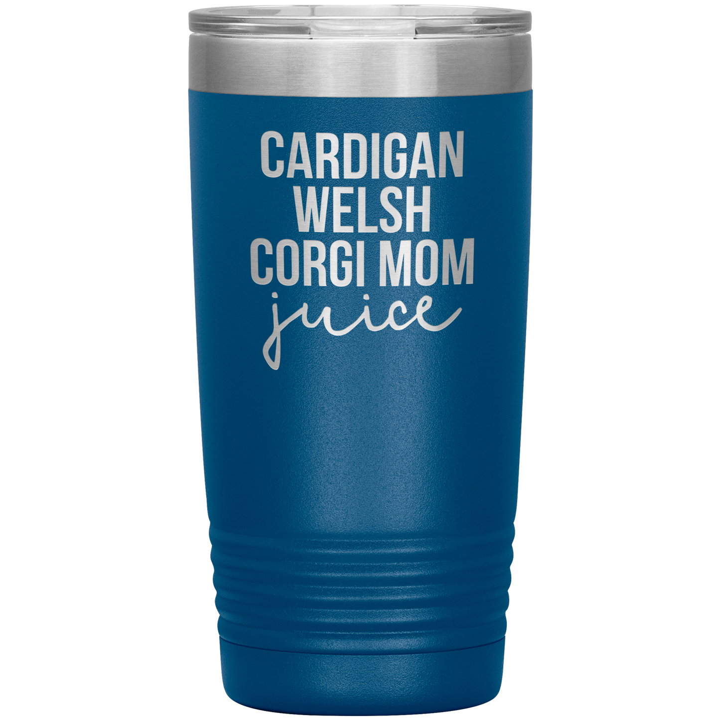 Cardigan Welsh Corgi Mom Tumbler, Cardigan Welsh Corgi Mom Gifts, Travel Coffee Mug, Birthday Gifts for Men and Women