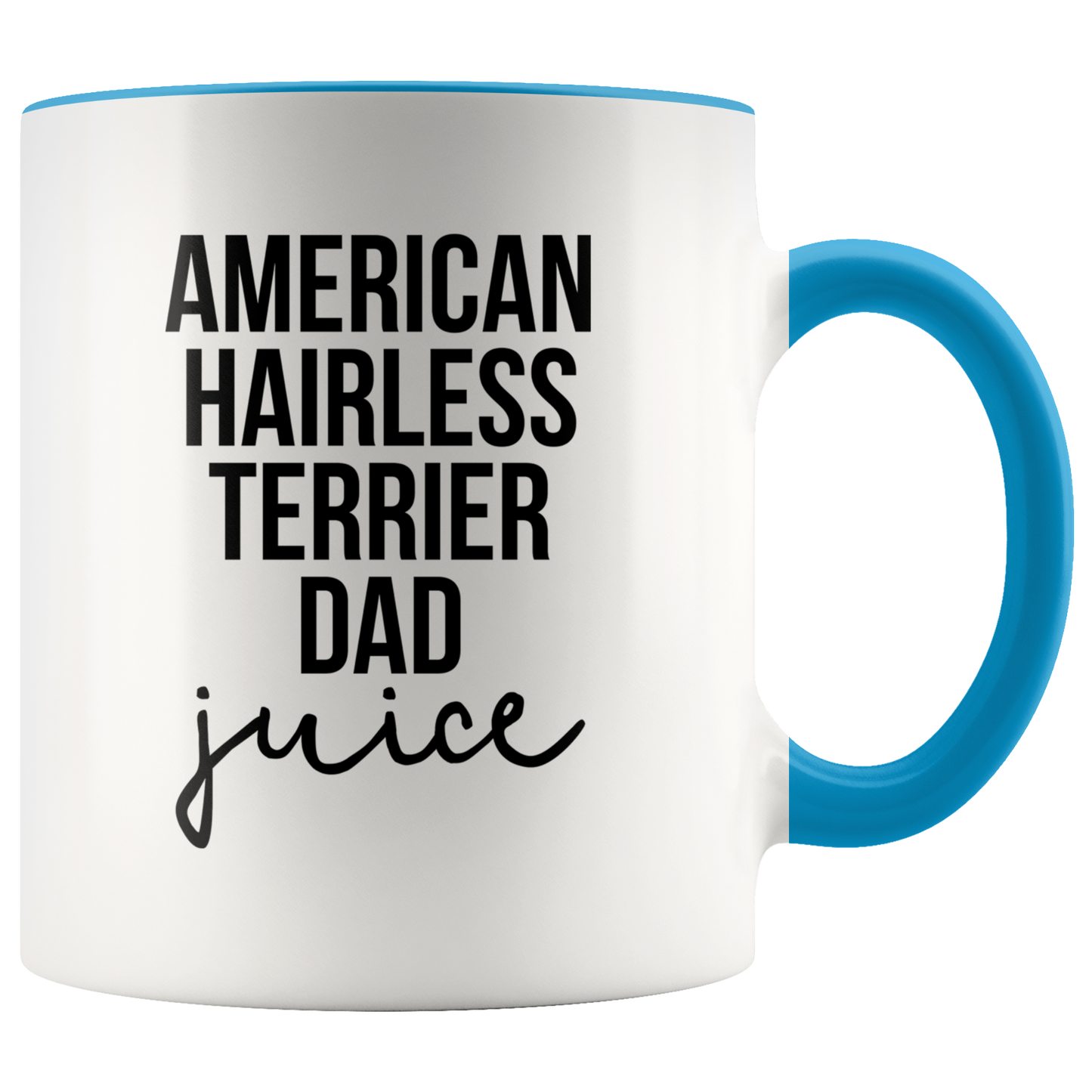 American Hairless Terrier Dad Gifts, American Hairless Terrier Dad Coffee Mug, Two Tone Accent Cup, Birthday Gift for Men and Women