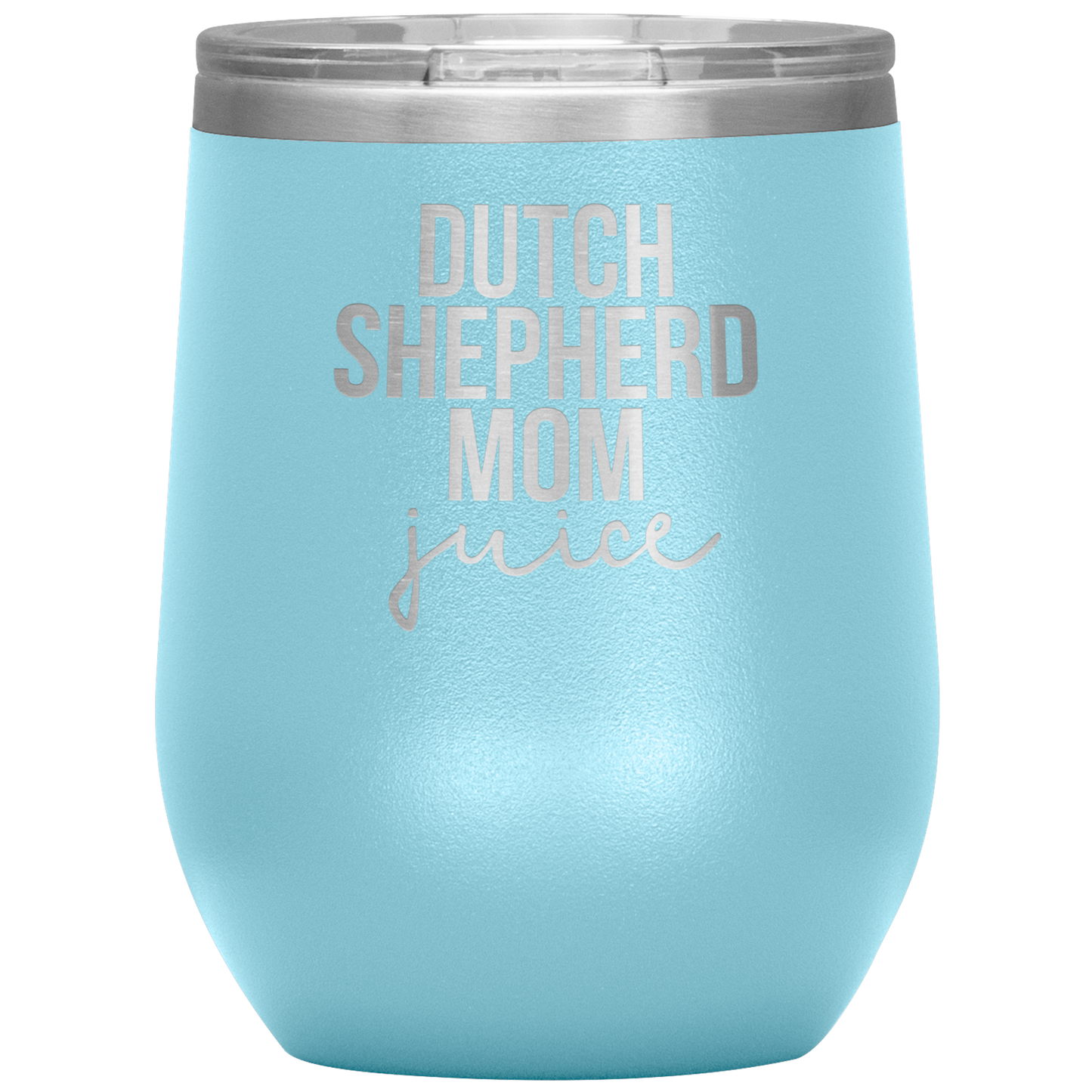 Dutch Shepherd Mom Gifts, Dutch Shepherd Mom Wine Glass, Wine Tumbler, Birthday Gifts for Men and Women