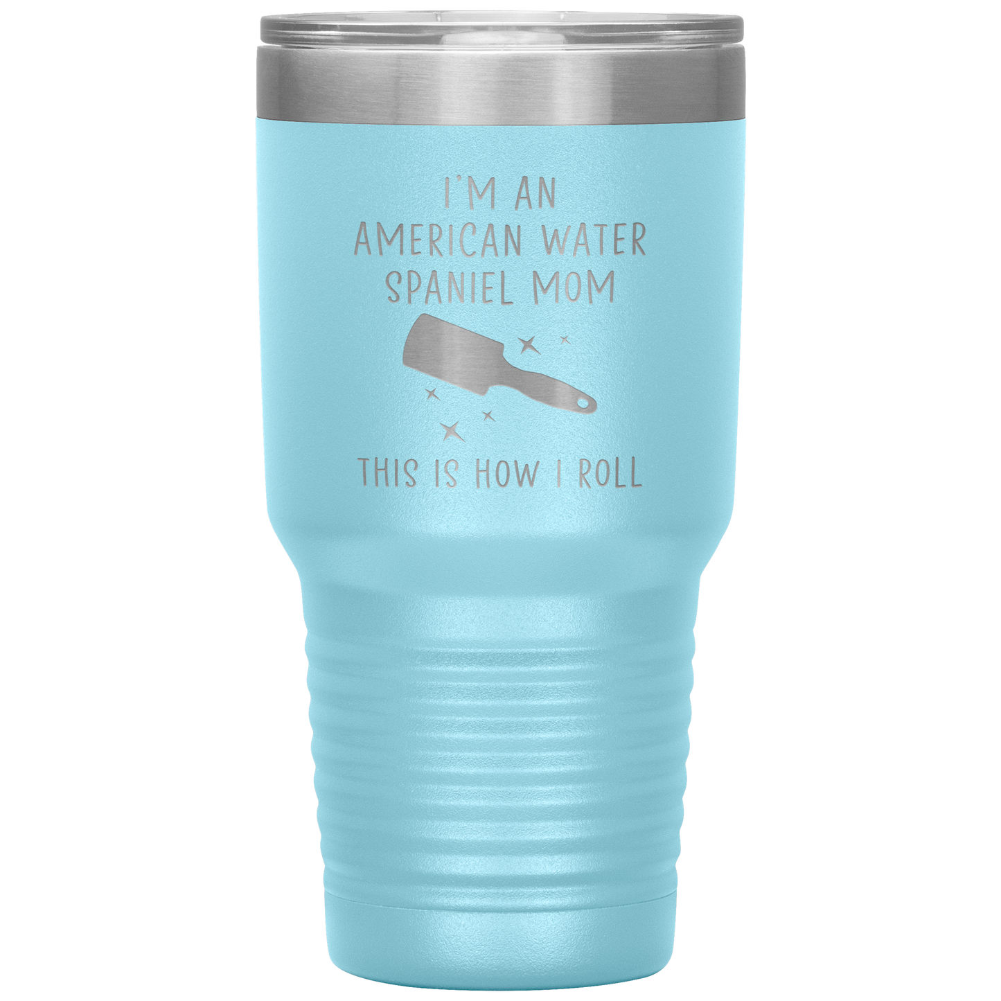 American Water Spaniel Mom Tumbler, Funny Travel Coffee Mug, Birthday Gifts for Men and Women