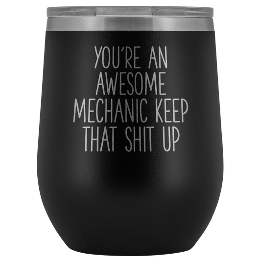 MECHANIC WINE TUMBLER Funny Mechanic Gift Mechanic Mom and Dad Tumbler Best Friend Cup Sister Birthday Gifts Brother Mugs