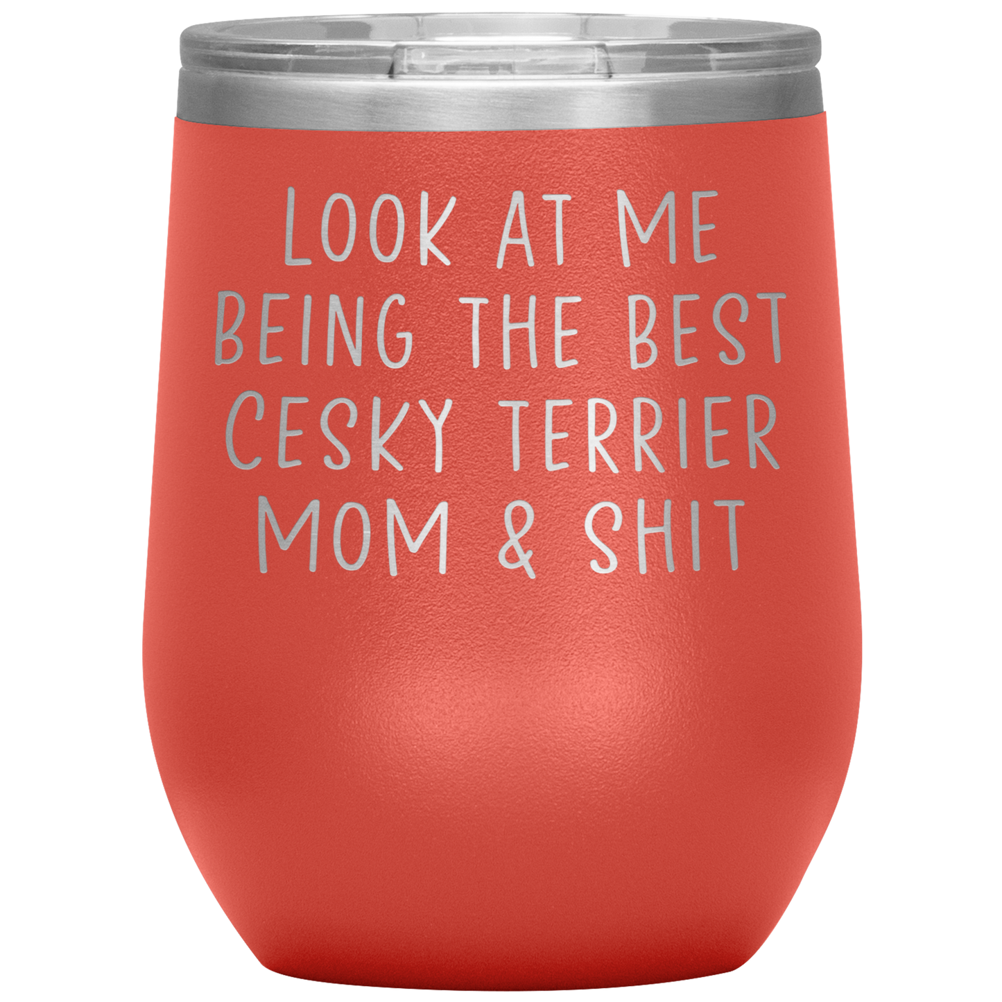 Cesky Terrier Mom Wine Tumbler, Funny Gifts, Travel Wine Cup, Birthday Gifts for Men and Women