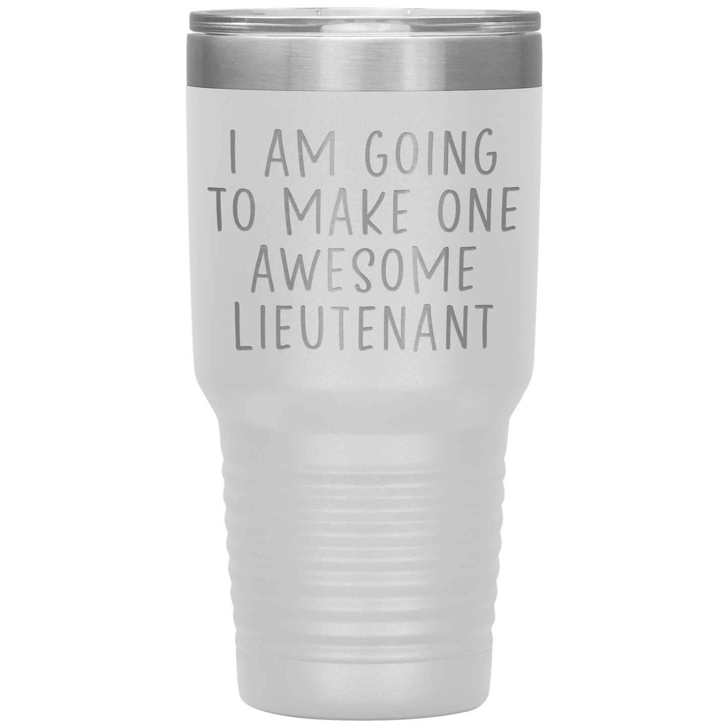 Lieutenant Tumbler, Lieutenant Gifts, Travel Coffee Mug, Birthday Gifts for Men and Women