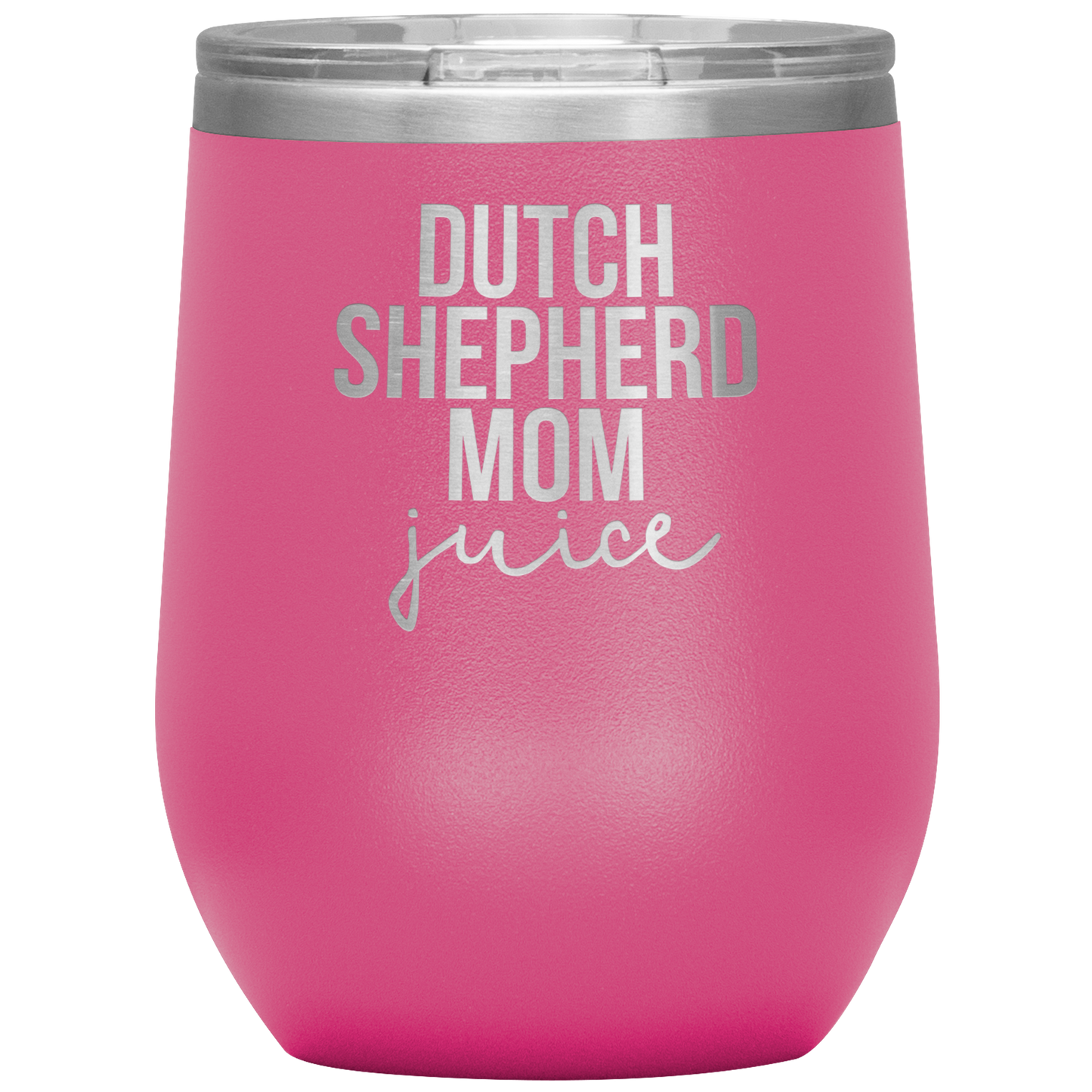 Dutch Shepherd Mom Gifts, Dutch Shepherd Mom Wine Glass, Wine Tumbler, Birthday Gifts for Men and Women