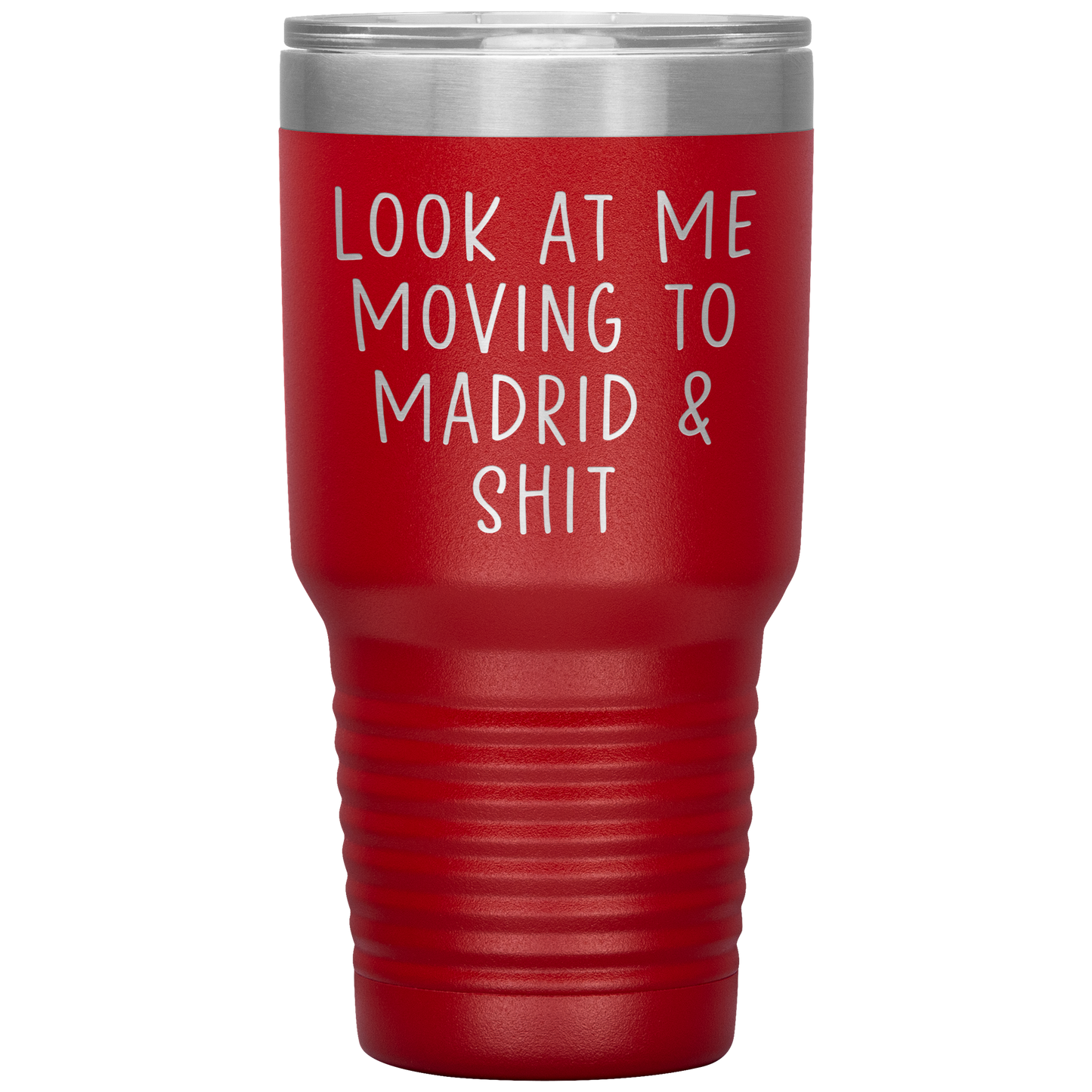 Moving to Madrid Spain Tumbler, Funny Travel Coffee Mug, Birthday Gifts for Men and Women