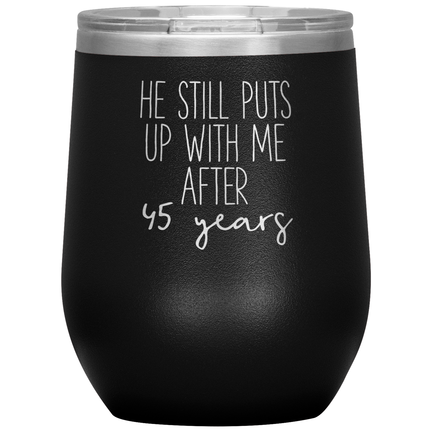 45th Anniversary Wine Tumbler, Funny Gifts, Travel Wine Cup, Birthday Gifts for Men and Women