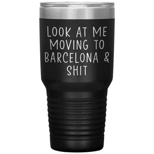 Moving to Barcelona Spain Tumbler, Funny Travel Coffee Mug, Birthday Gifts for Men and Women