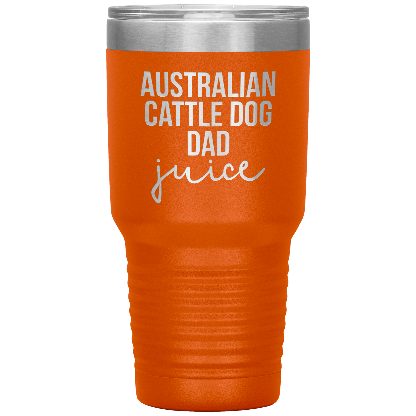 Australian Cattle Dog Dad Tumbler, Funny Travel Coffee Mug, Birthday Gifts for Men and Women