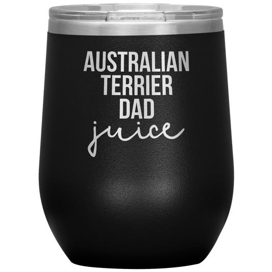 Australian Terrier Dad Wine Tumbler, Funny Travel Wine Cup, Birthday Gifts for Men and Women