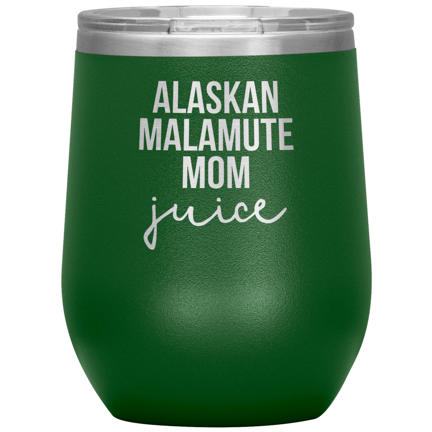 Alaskan Malamute Mom Wine Tumbler, Funny Travel Wine Cup, Birthday Gifts for Men and Women