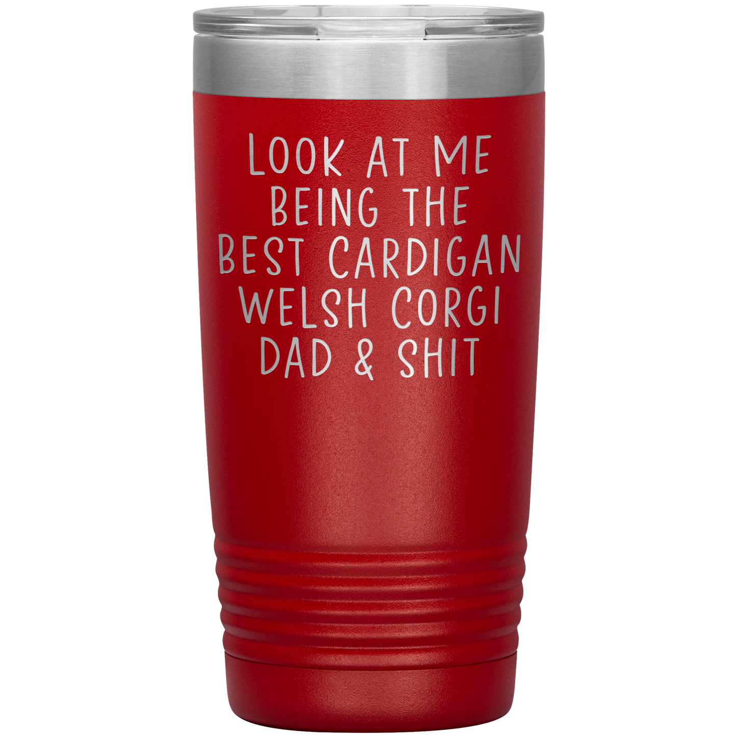 Cardigan Welsh Corgi Dad Tumbler, Funny Travel Coffee Mug, Birthday Gifts for Men and Women