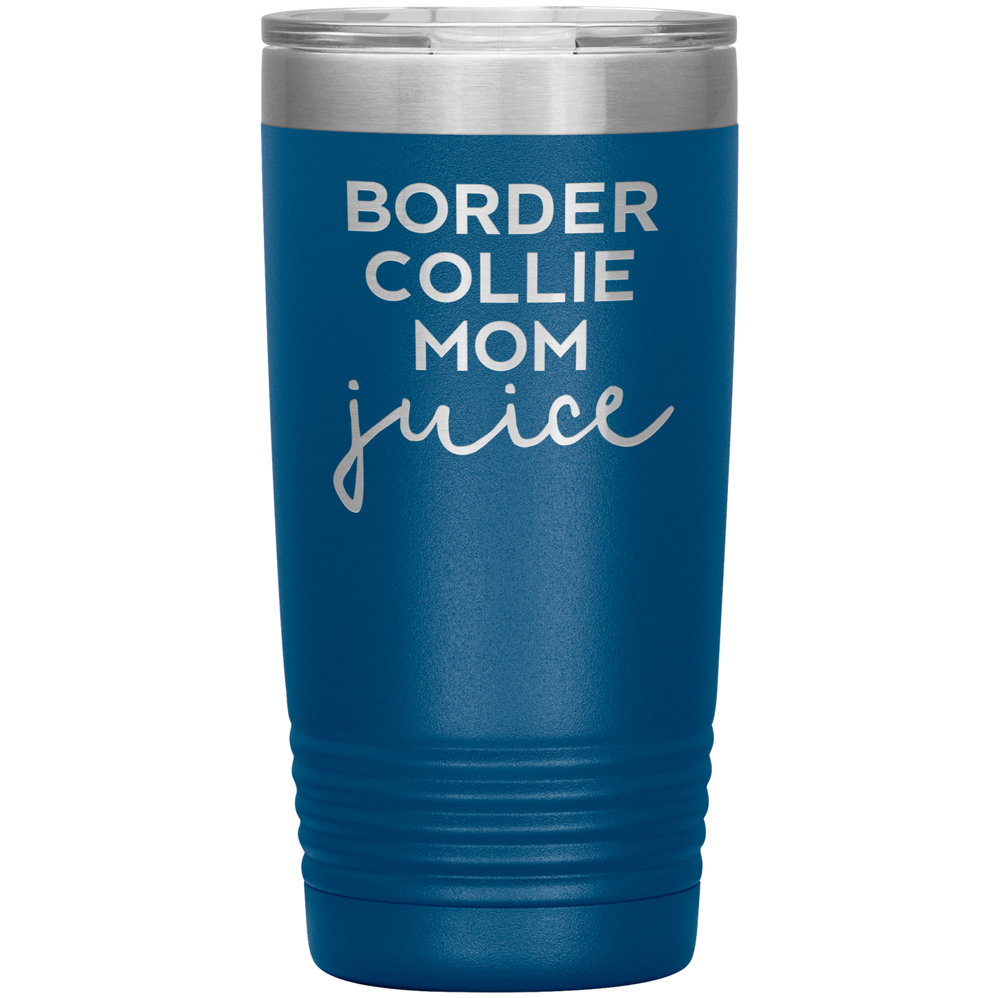 Border Collie Mom Tumbler, Border Collie Mom Gifts, Travel Coffee Mug, Birthday Gifts for Men and Women