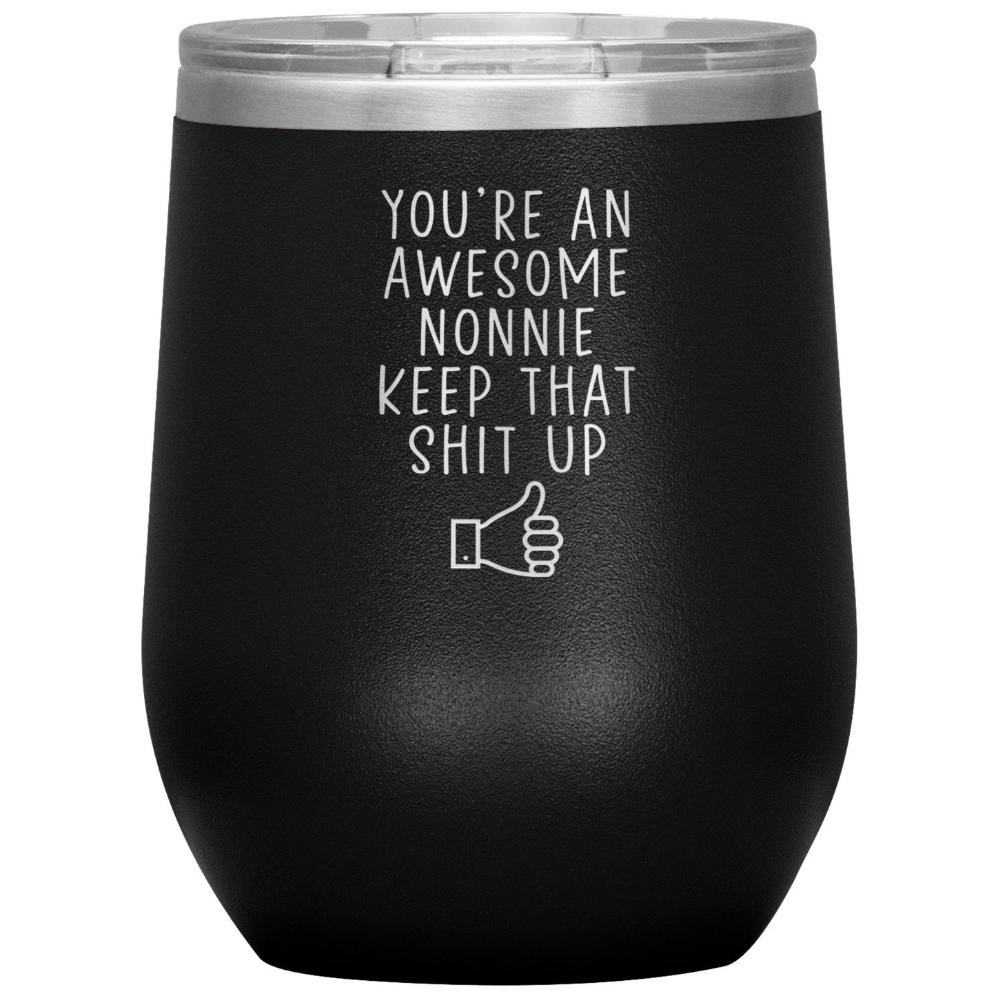 Nonnie Wine Tumbler, Nonnie Gifts, Travel Wine Cup, Birthday Gifts for Men and Women