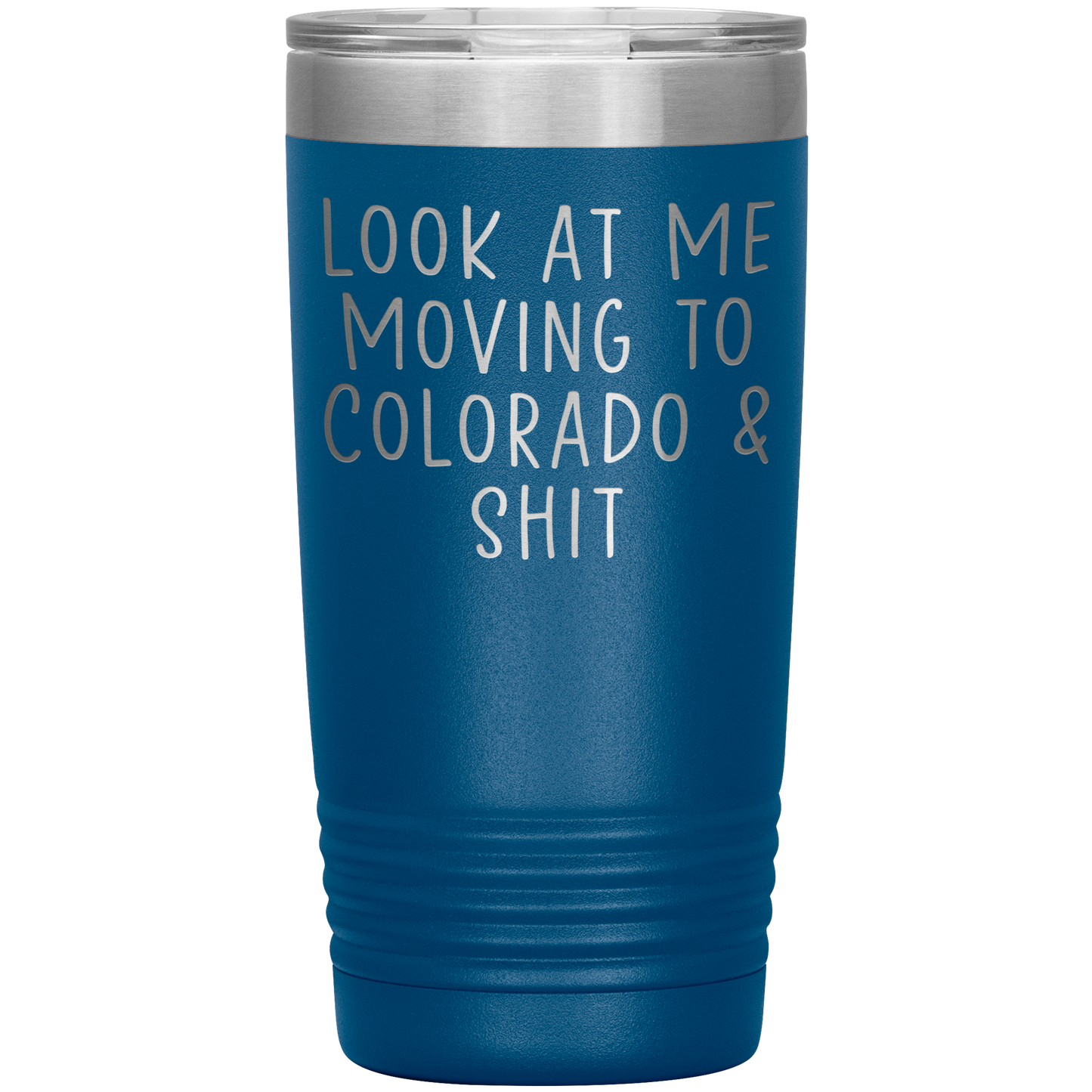 Moving to Colorado Gifts, Moving to Denver Coffee Mug, Colorado Move Tumbler, Birthday Gifts for Men and Women