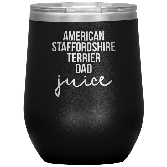 American Staffordshire Terrier Dad Wine Tumbler, Funny Travel Wine Cup, Birthday Gifts for Men and Women