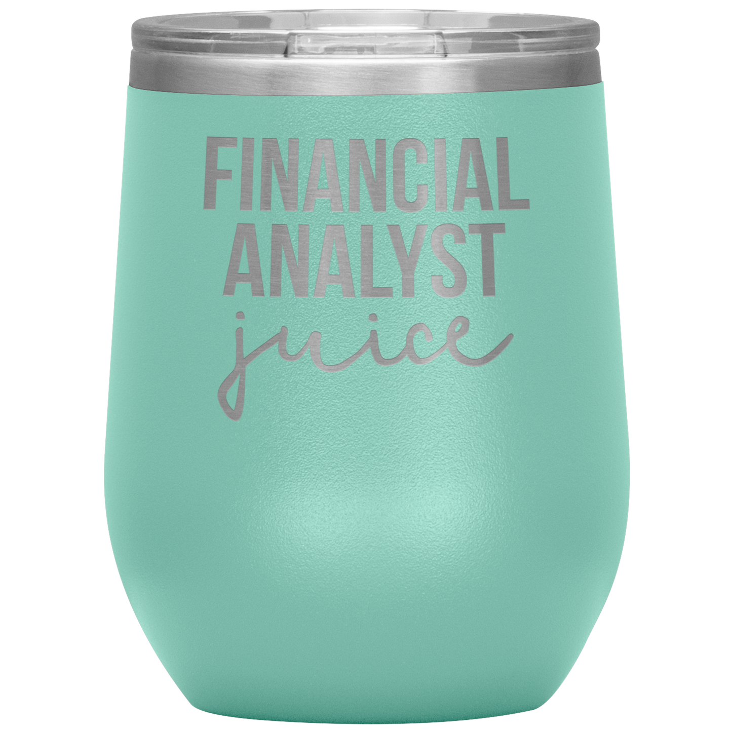 Financial Analyst Wine Tumbler, Financial Analyst Gifts, Travel Wine Cup, Birthday Gifts for Men and Women