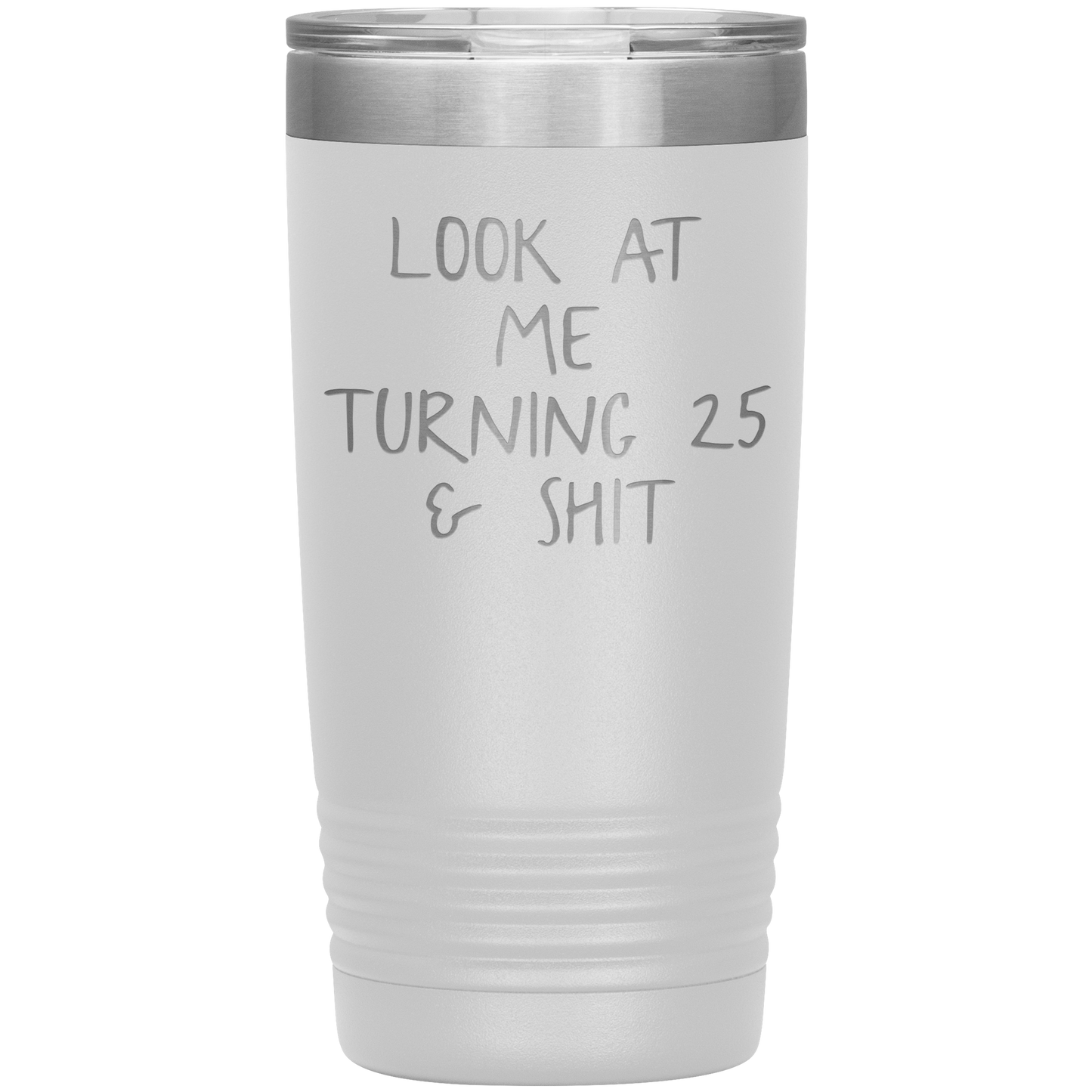 25th Birthday Tumbler, 25th Birthday Gifts, Travel Coffee Mug, Birthday Gifts for Men and Women