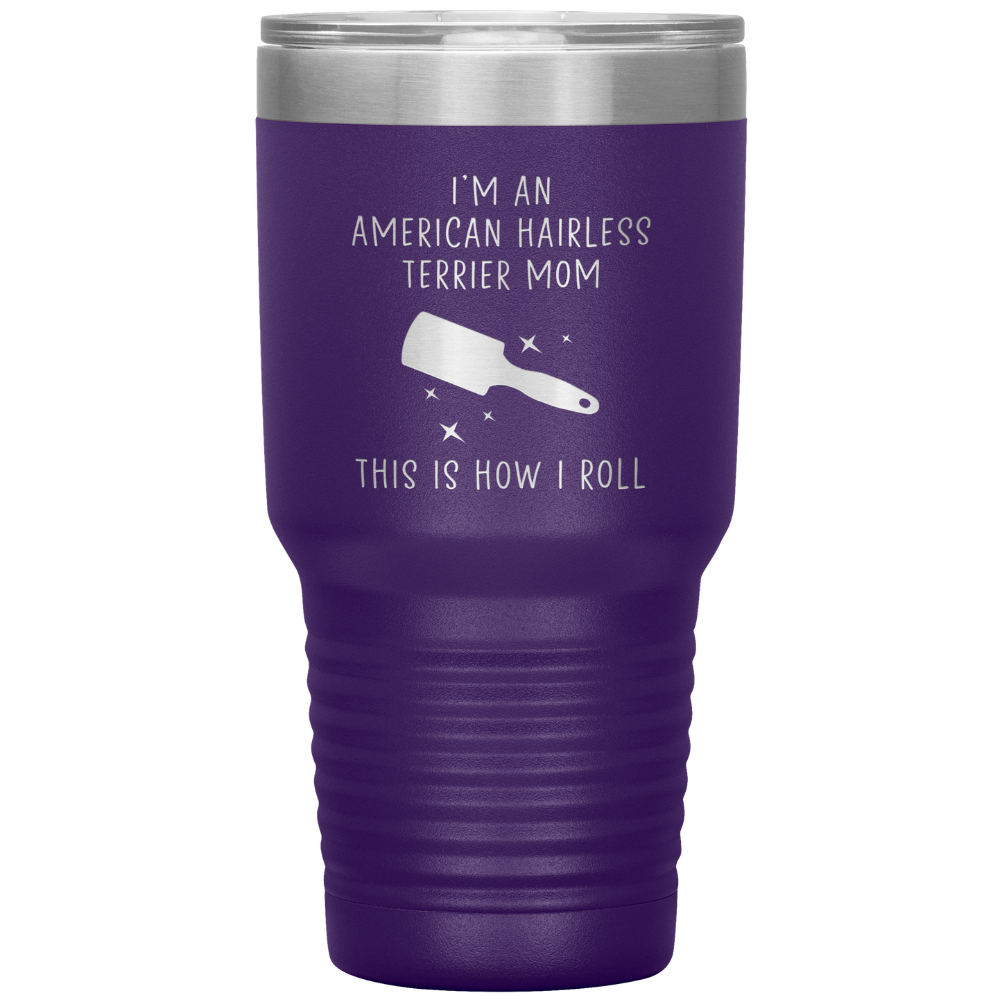 American Hairless Terrier Mom Tumbler, Funny Travel Coffee Mug, Birthday Gifts for Men and Women