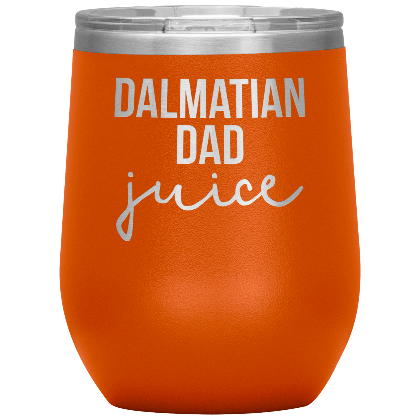 Dalmatian Dad Wine Tumbler, Dalmatian Dad Gifts, Travel Wine Cup, Birthday Gifts for Men and Women