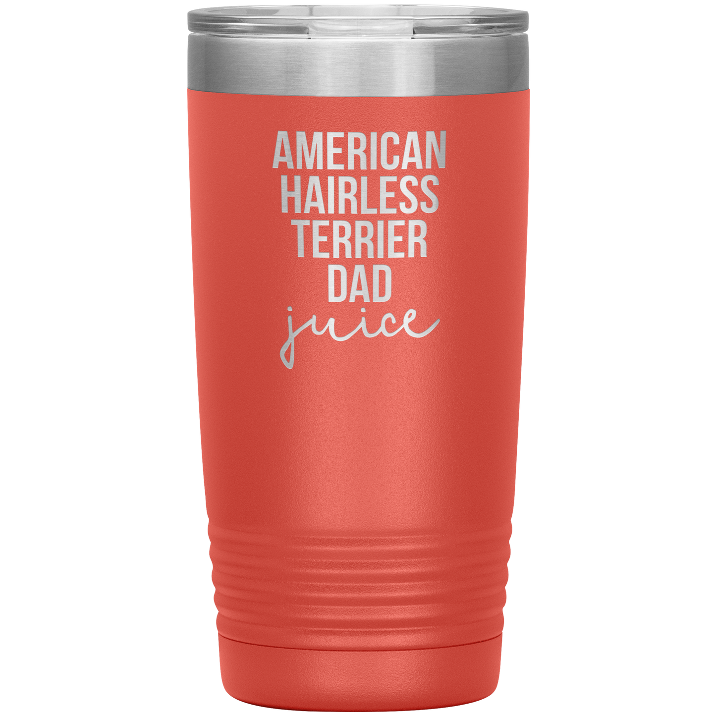 American Hairless Terrier Dad Tumbler, Funny Travel Coffee Mug, Birthday Gifts for Men and Women