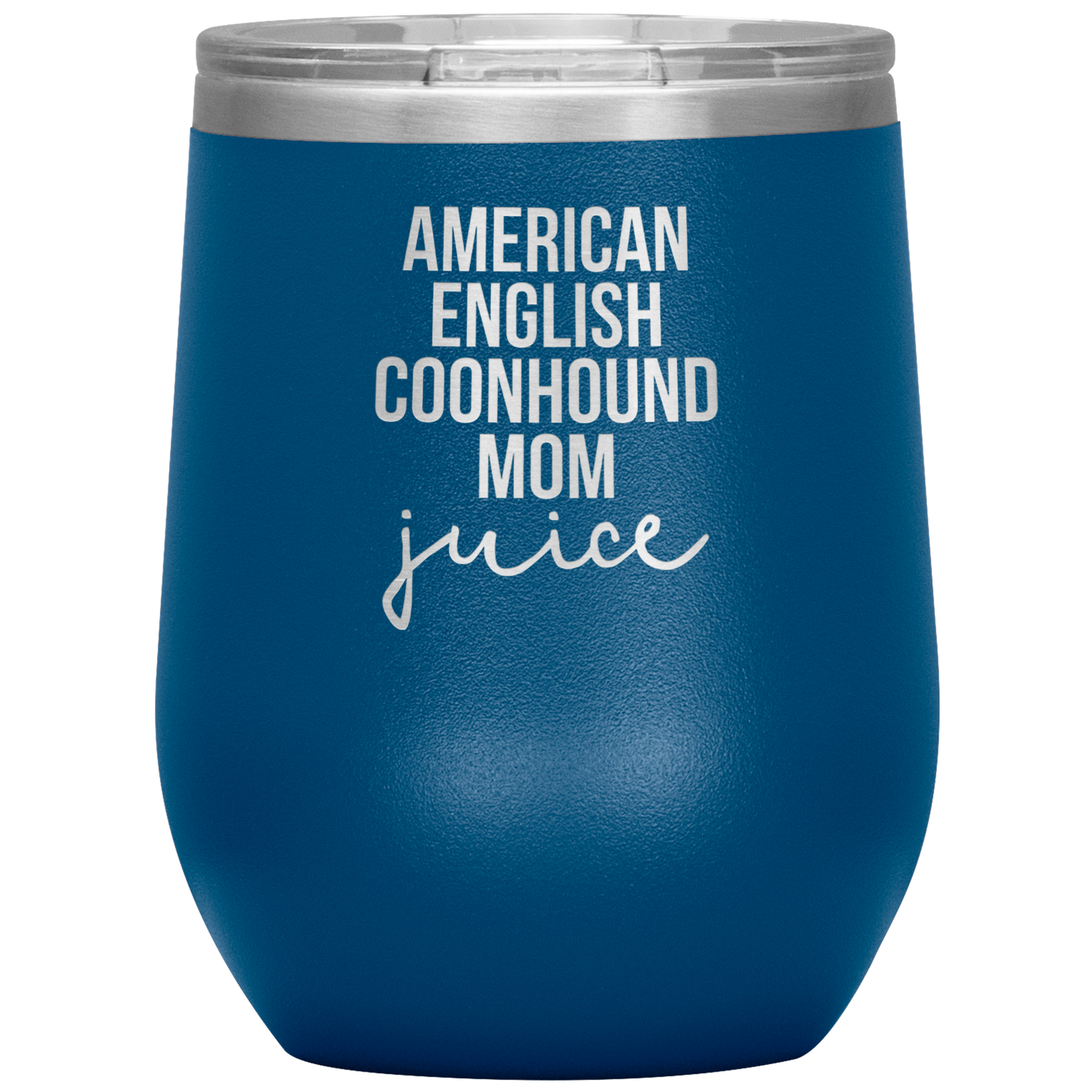 American English Coonhound Mom Wine Tumbler, Funny Travel Wine Cup, Birthday Gifts for Men and Women