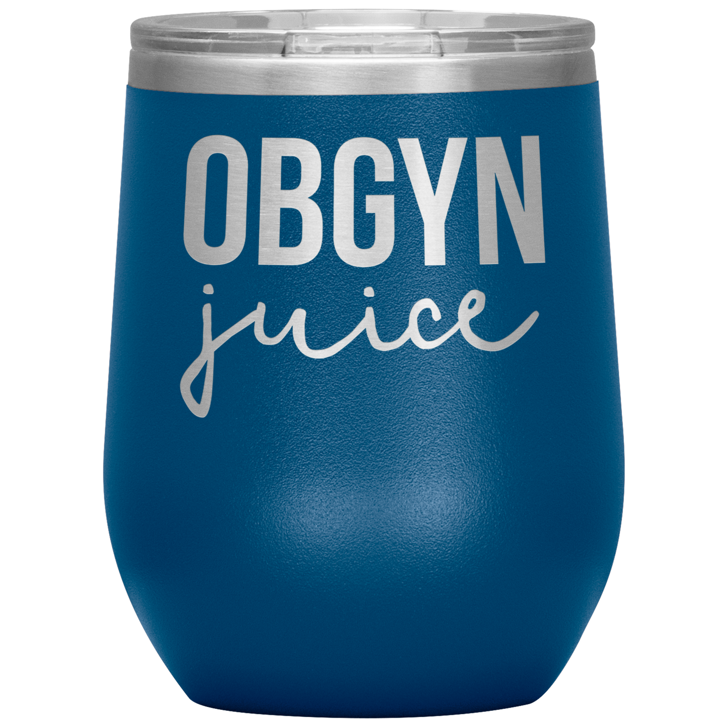 OBGYN Wine Tumbler, OBGYN Gifts, Travel Wine Cup, Birthday Gifts for Men and Women