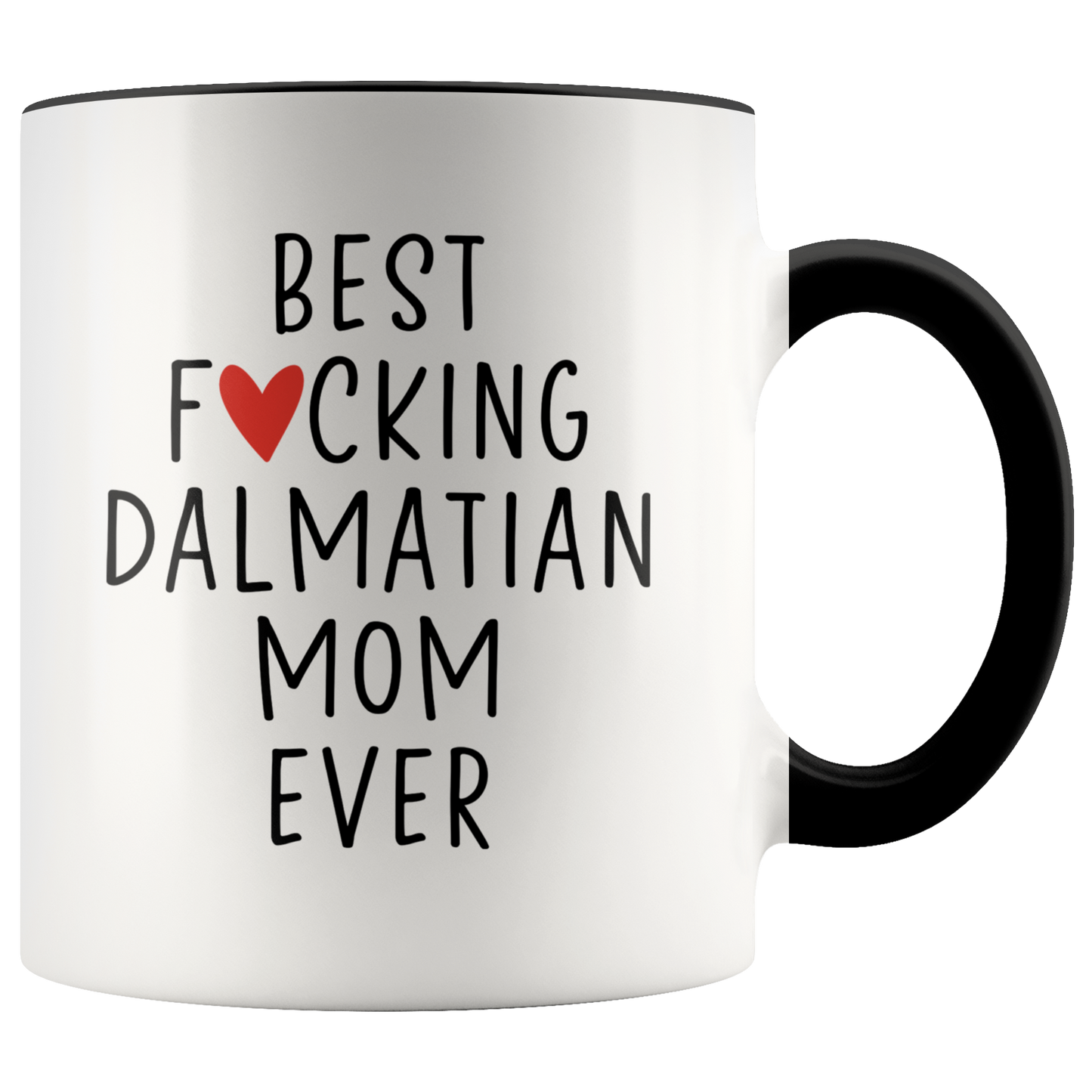 Dalmatian Mom Gifts, Coffee Mug, Two Tone Accent Cup, Birthday Gift for Men and Women