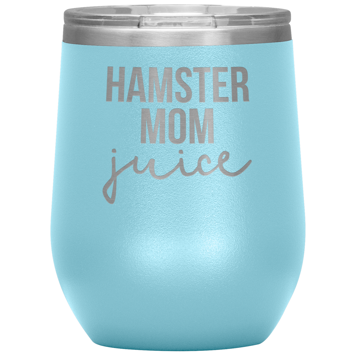 Hamster Mom Wine Tumbler, Hamster Mom Gifts, Travel Wine Cup, Birthday Gifts for Men and Women