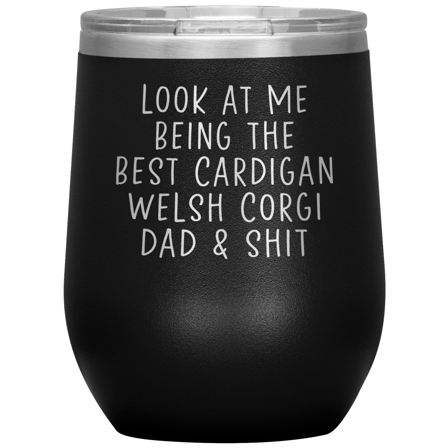 Cardigan Welsh Corgi Dad Wine Tumbler, Funny Gifts, Travel Wine Cup, Birthday Gifts for Men and Women