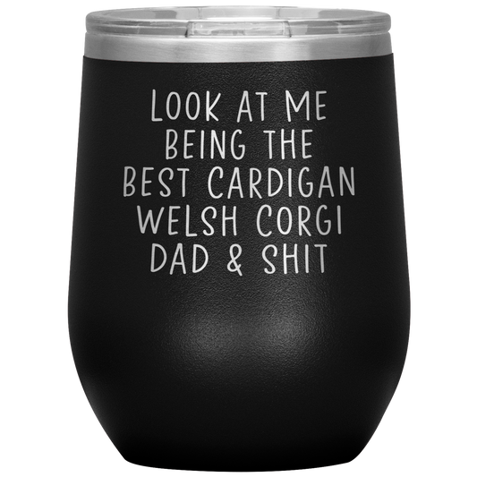 Cardigan Welsh Corgi Dad Wine Tumbler, Funny Gifts, Travel Wine Cup, Birthday Gifts for Men and Women