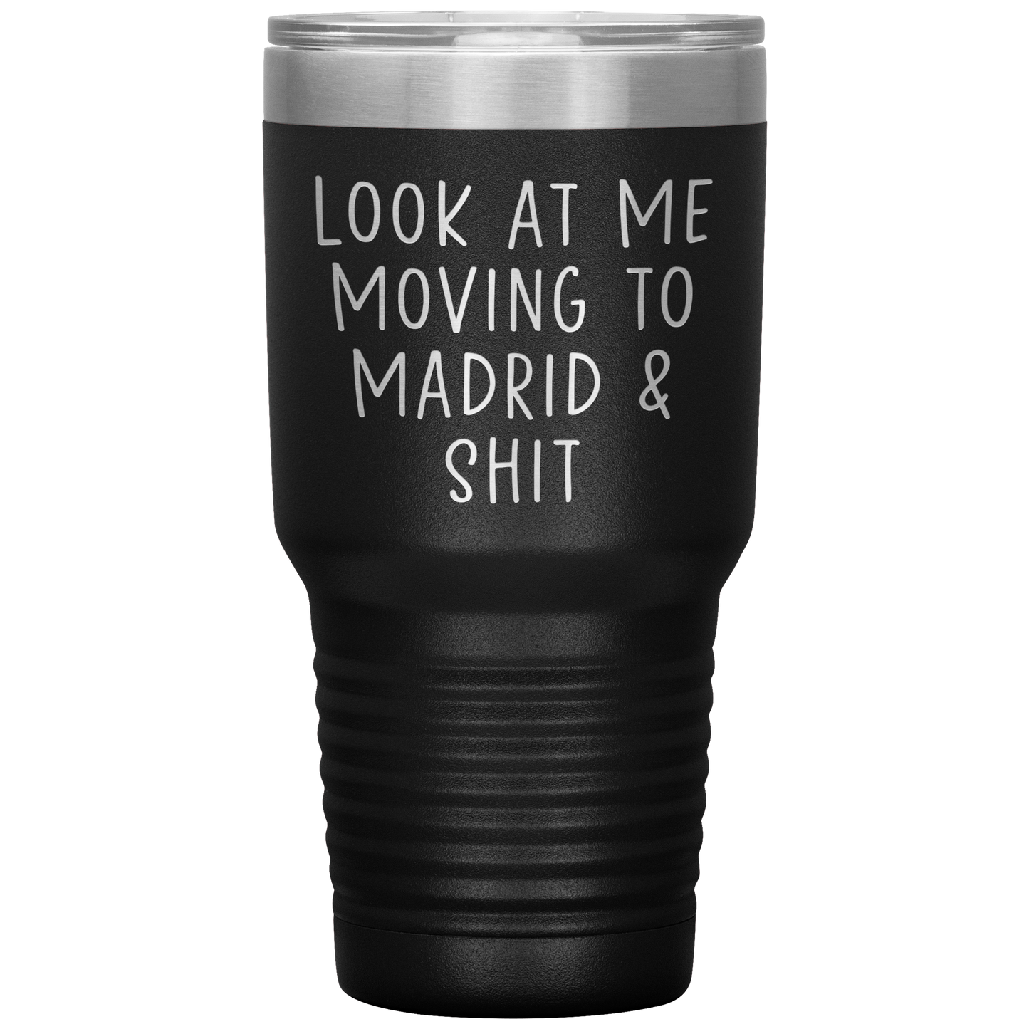 Moving to Madrid Spain Tumbler, Funny Travel Coffee Mug, Birthday Gifts for Men and Women