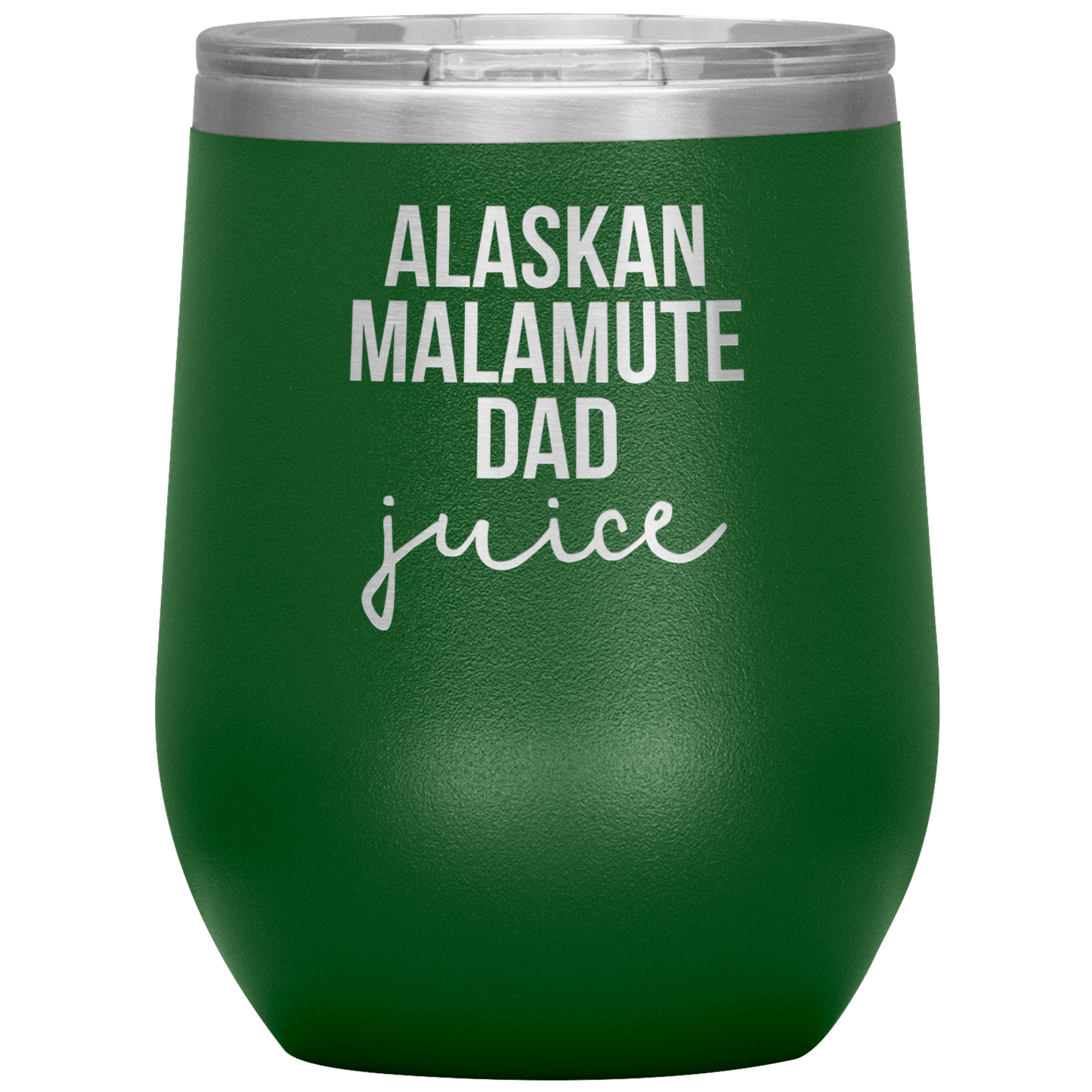 Alaskan Malamute Dad Wine Tumbler, Funny Travel Wine Cup, Birthday Gifts for Men and Women