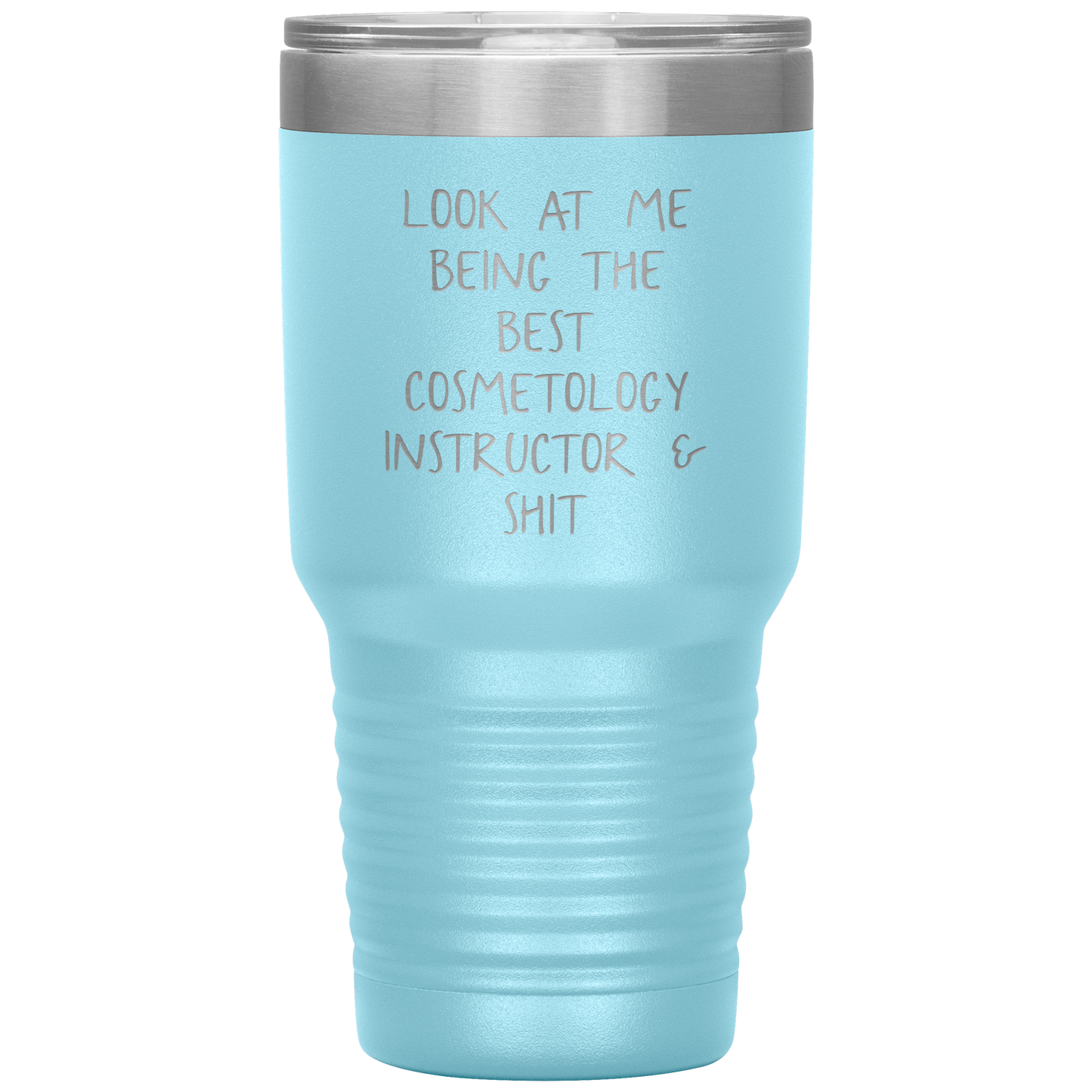 Cosmetology Instructor Tumbler, Funny Cosmetologist Instructor Travel Coffee Mug, Birthday Gifts for Men and Women