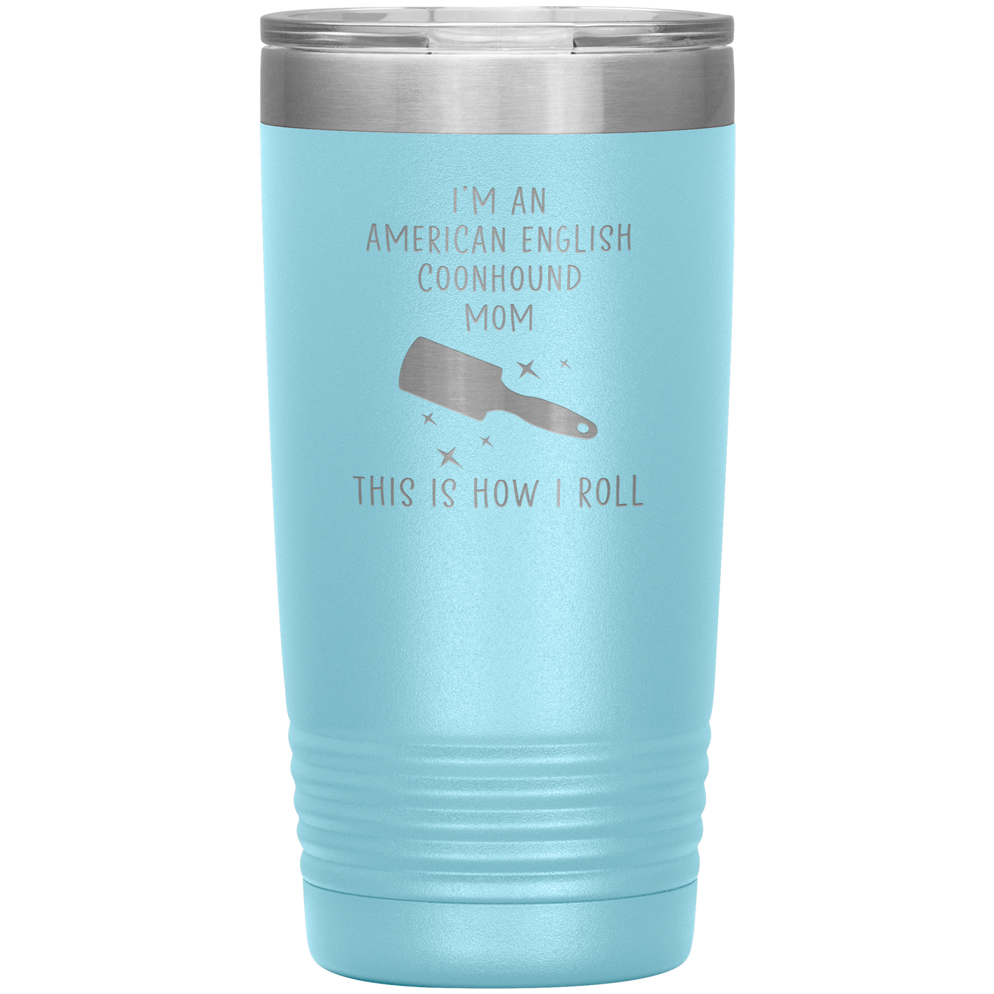 American English Coonhound Mom Tumbler, Funny Travel Coffee Mug, Birthday Gifts for Men and Women