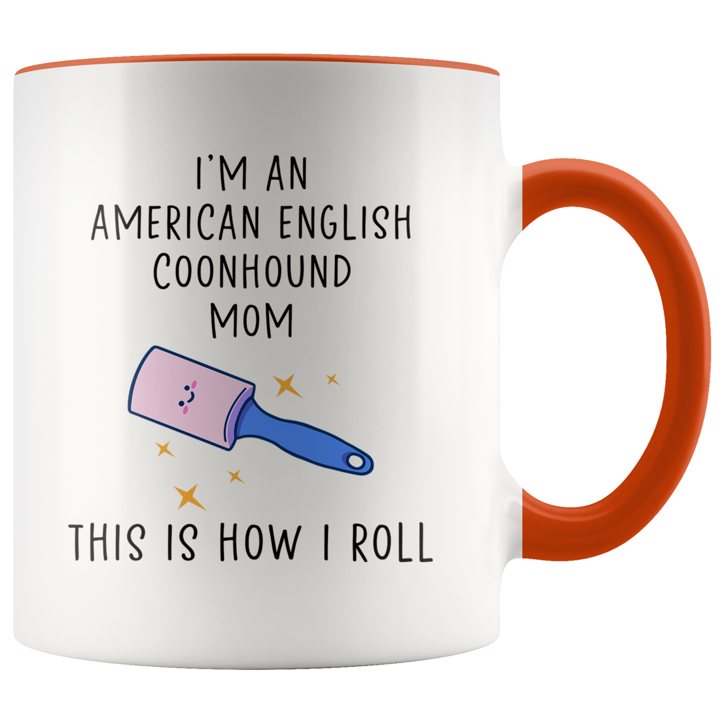 American English Coonhound Mom Gifts, Coffee Mug, Two Tone Accent Cup, Birthday Gift for Men and Women