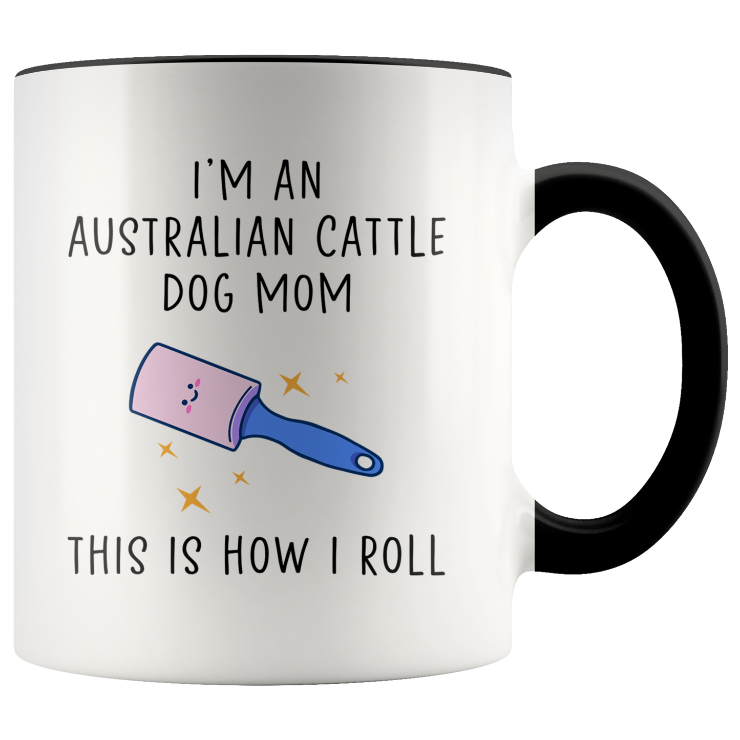 Australian Cattle Dog Mom Gifts, Coffee Mug, Two Tone Accent Cup, Birthday Gift for Men and Women